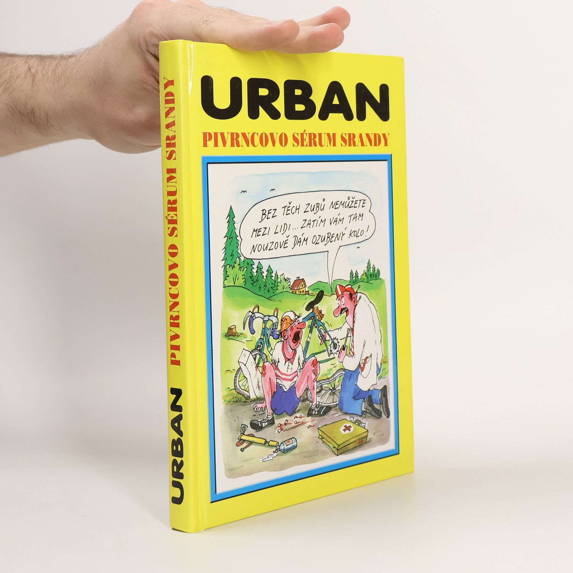 Petr Urban Pivrncovo sérum srandy