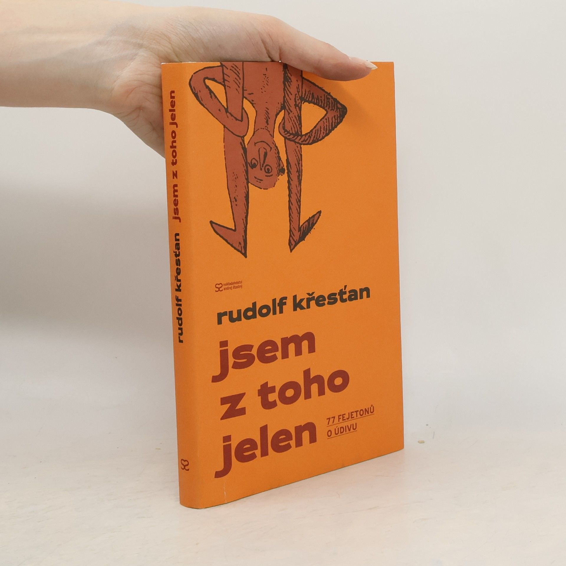 Rudolf Křesťan Jsem z toho jelen