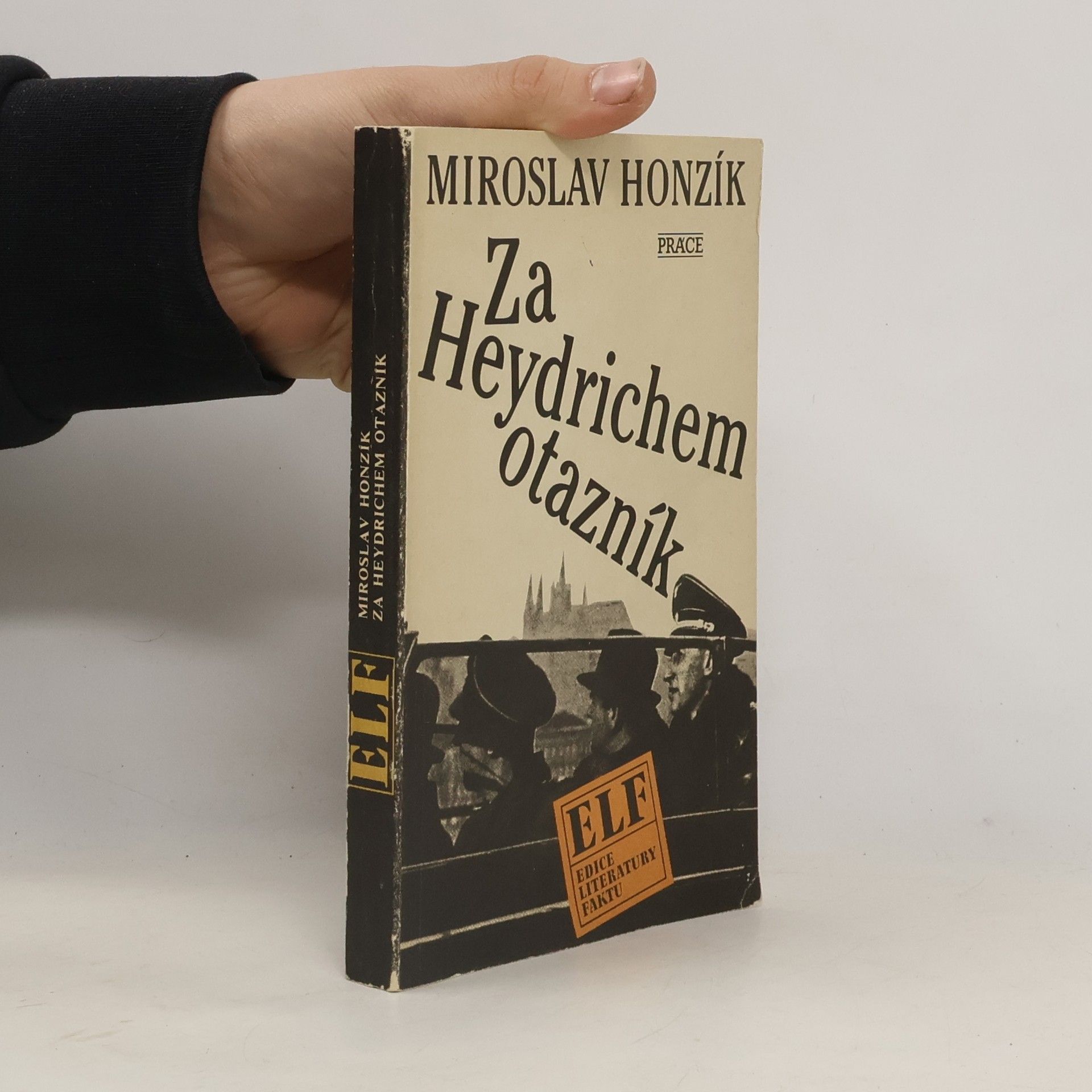 Miroslav Honzík Za Heydrichem otazník