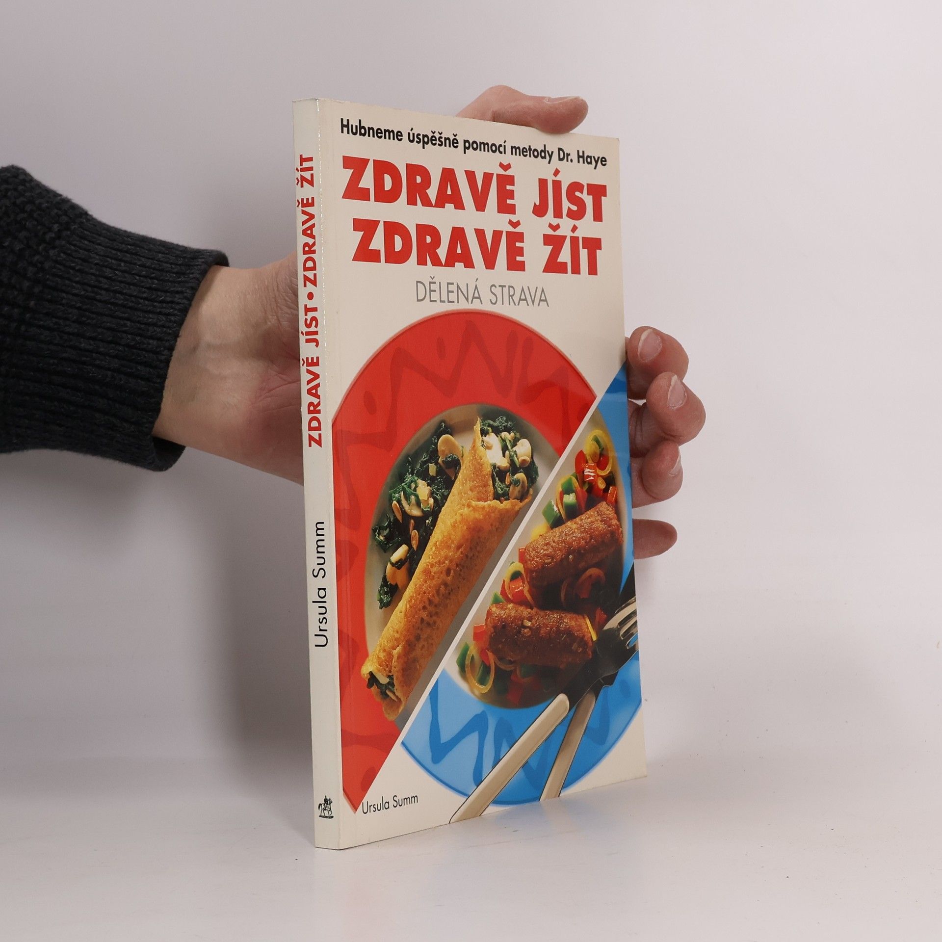 Ursula Summ Zdravě jíst, zdravě žít