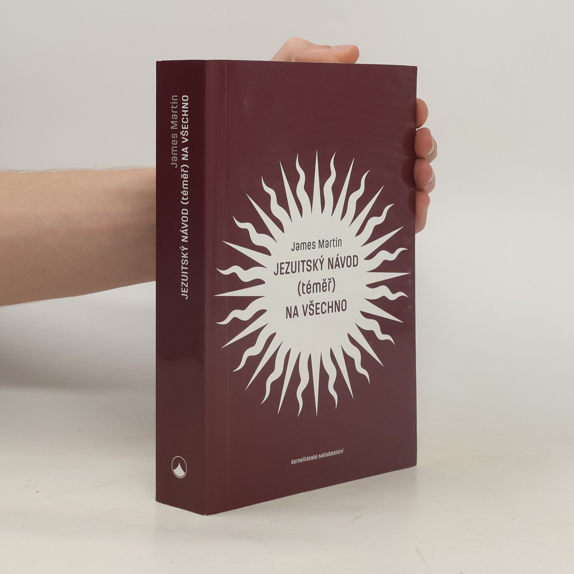 James Martin Jezuitský návod (téměř) na všechno