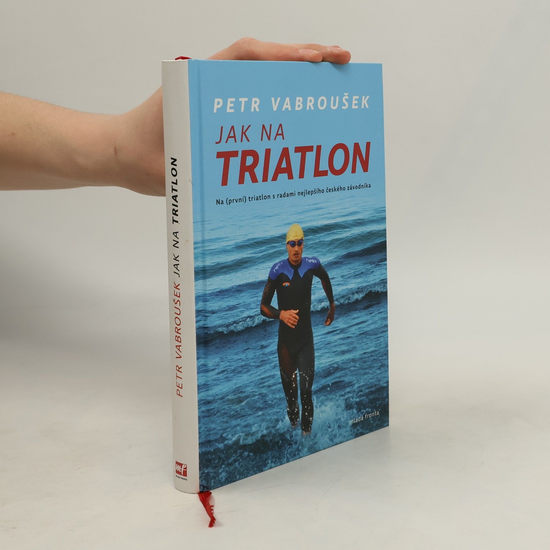 Petr Vabroušek Jak na triatlon