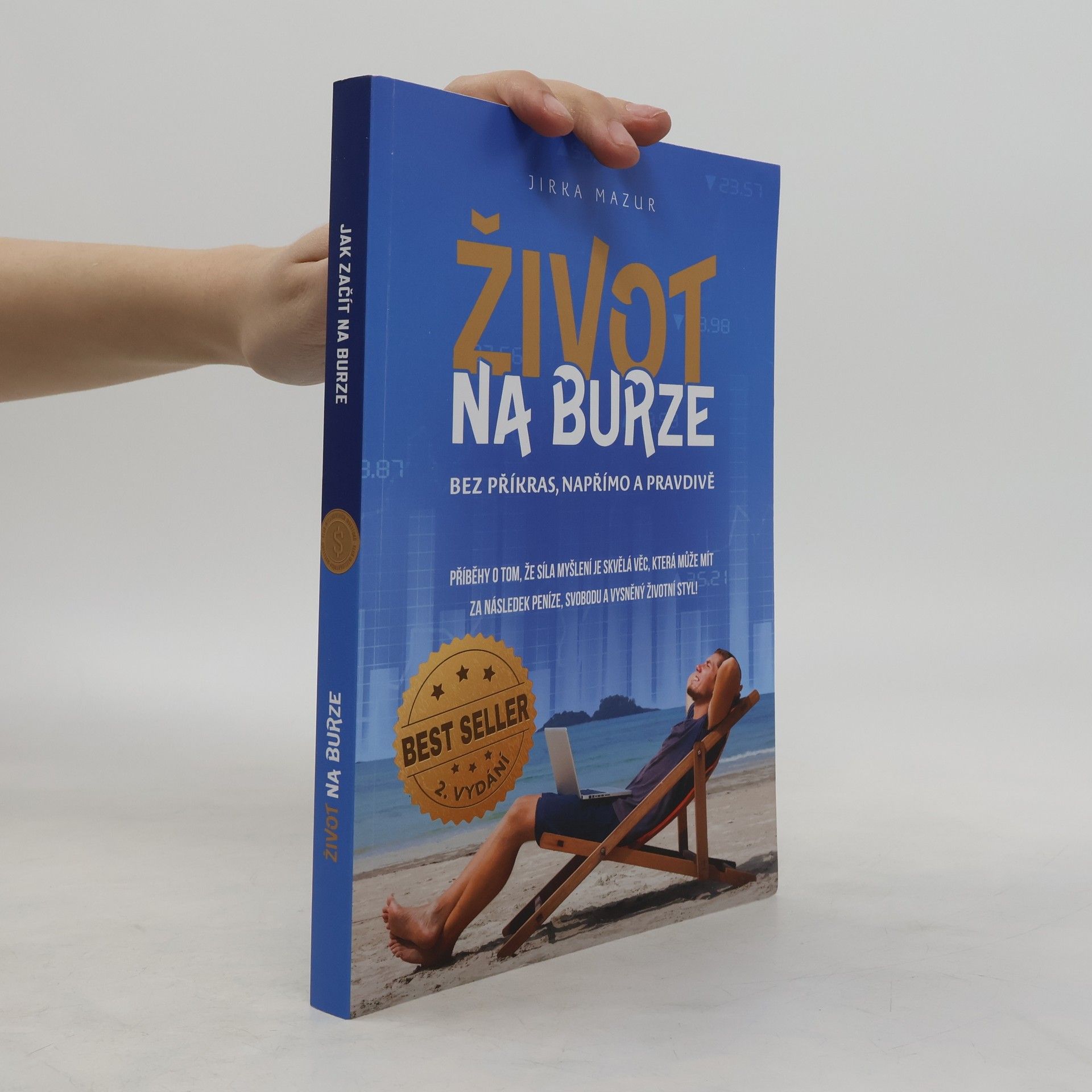 Jiří Mazur Život na burze lehce mimo systém