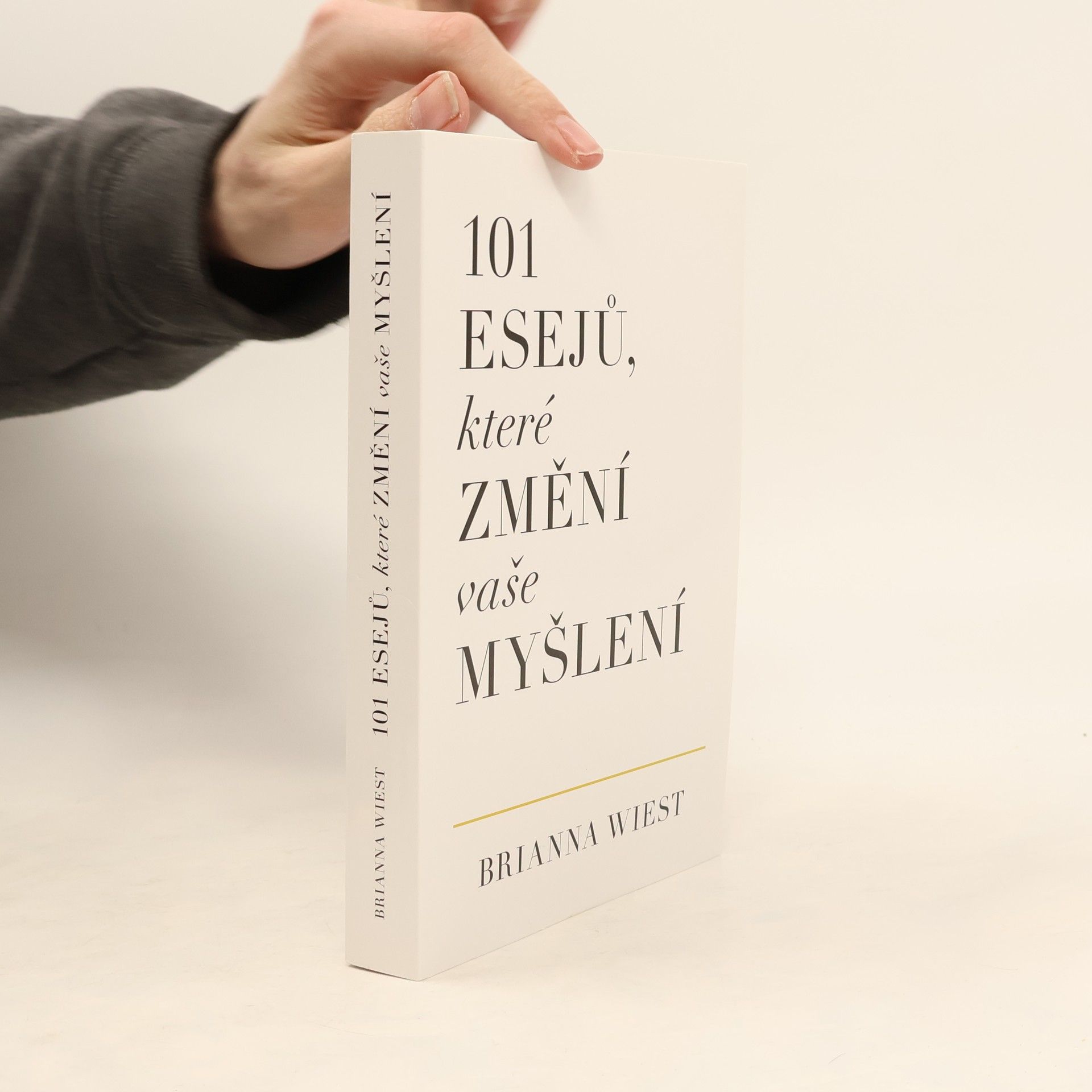 Brianna Wiest 101 esejů, které změní vaše myšlení