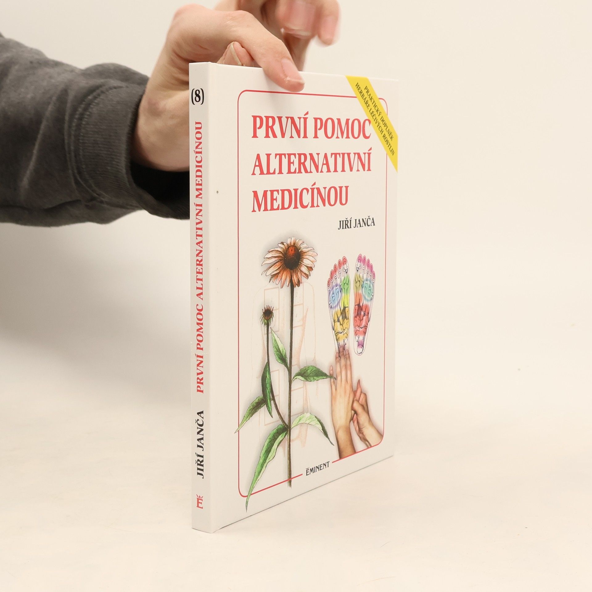 Jiří Janča První pomoc alternativní medicínou