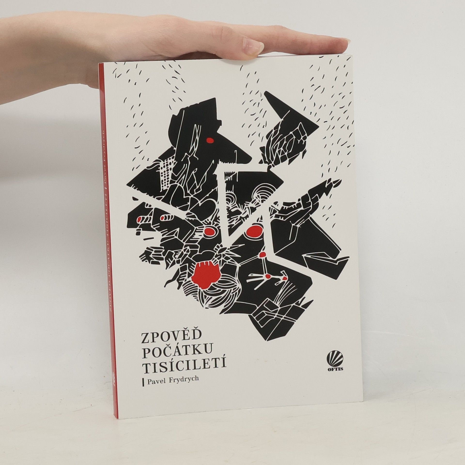 Pavel Frydrych Zpověď počátku tisíciletí