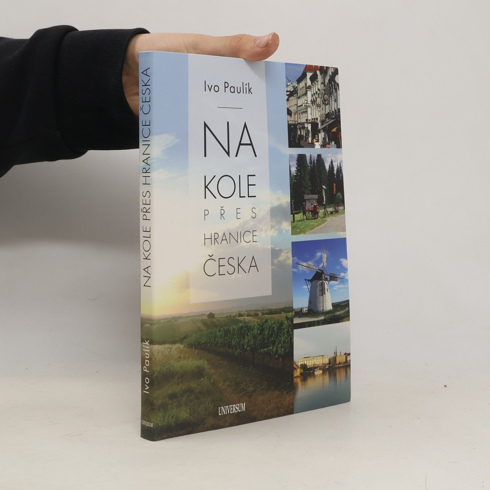 Ivo Paulík Na kole přes hranice Česka