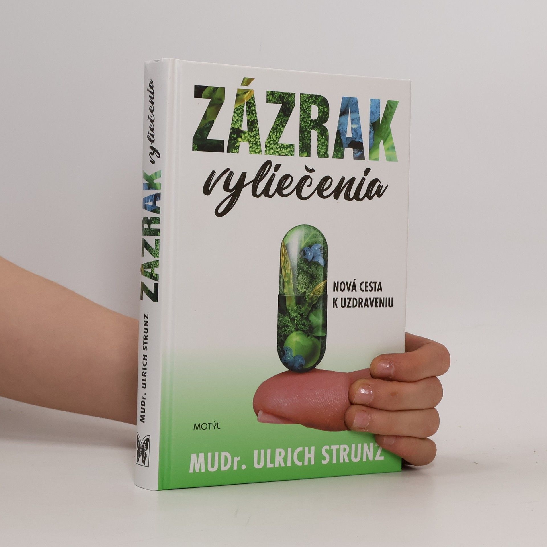 Ulrich Strunz Zázrak vyliečenia