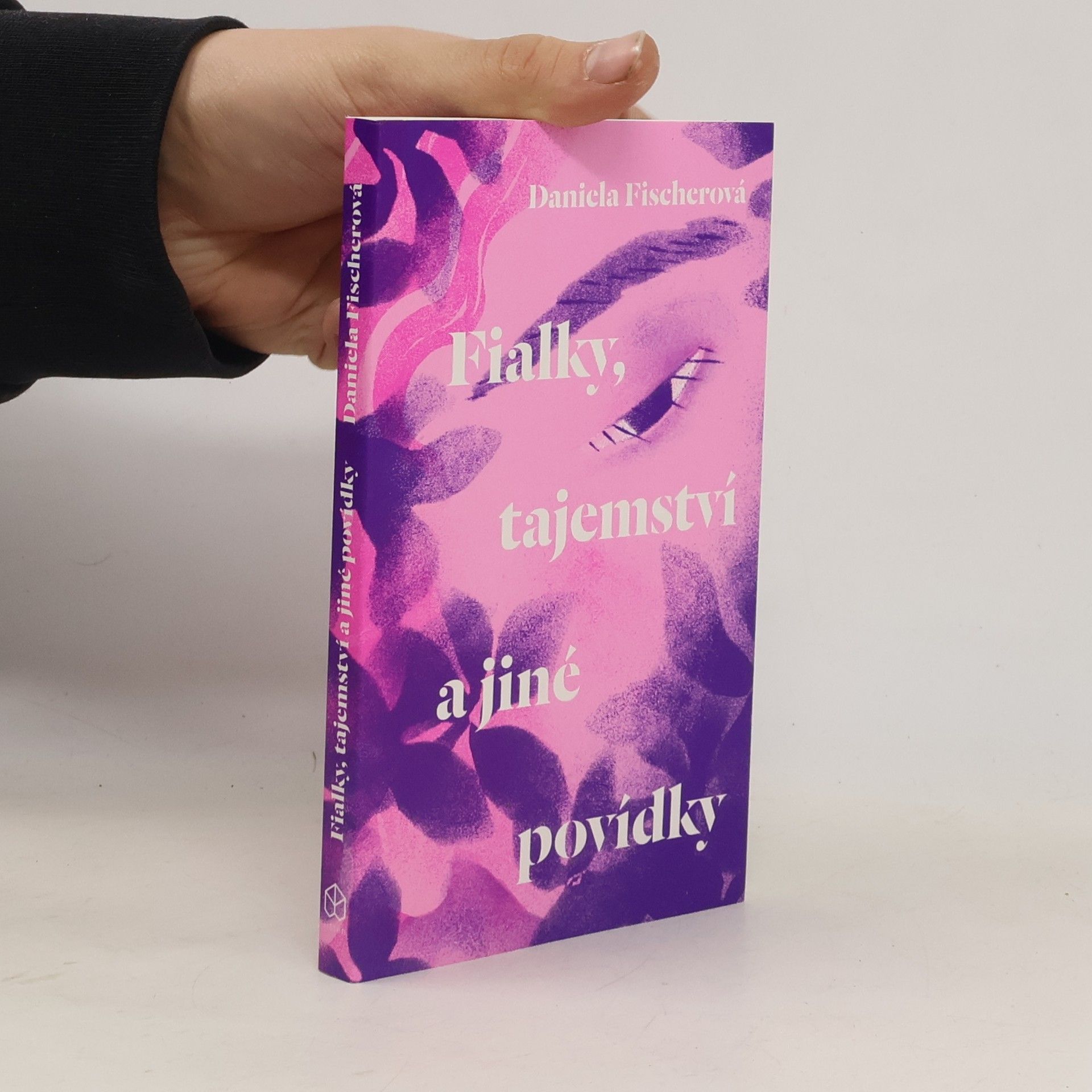 Daniela Fischer Fialky, tajemství a jiné povídky