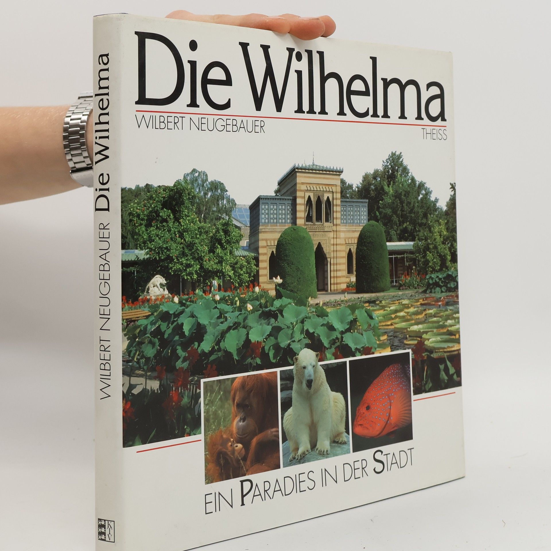 Wilbert Neugebauer Die Wilhelma