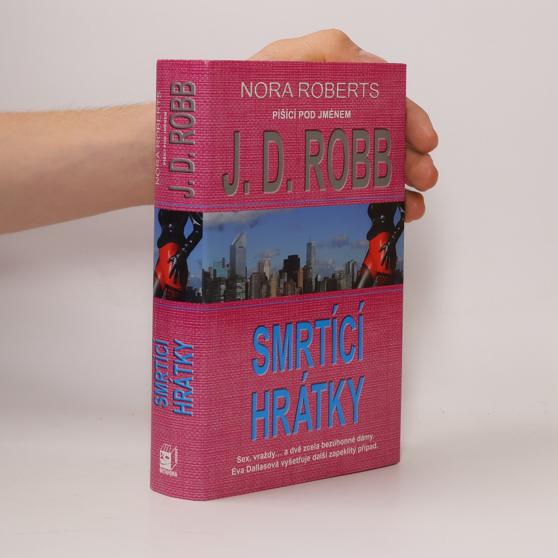 Nora Roberts Smrtící hrátky