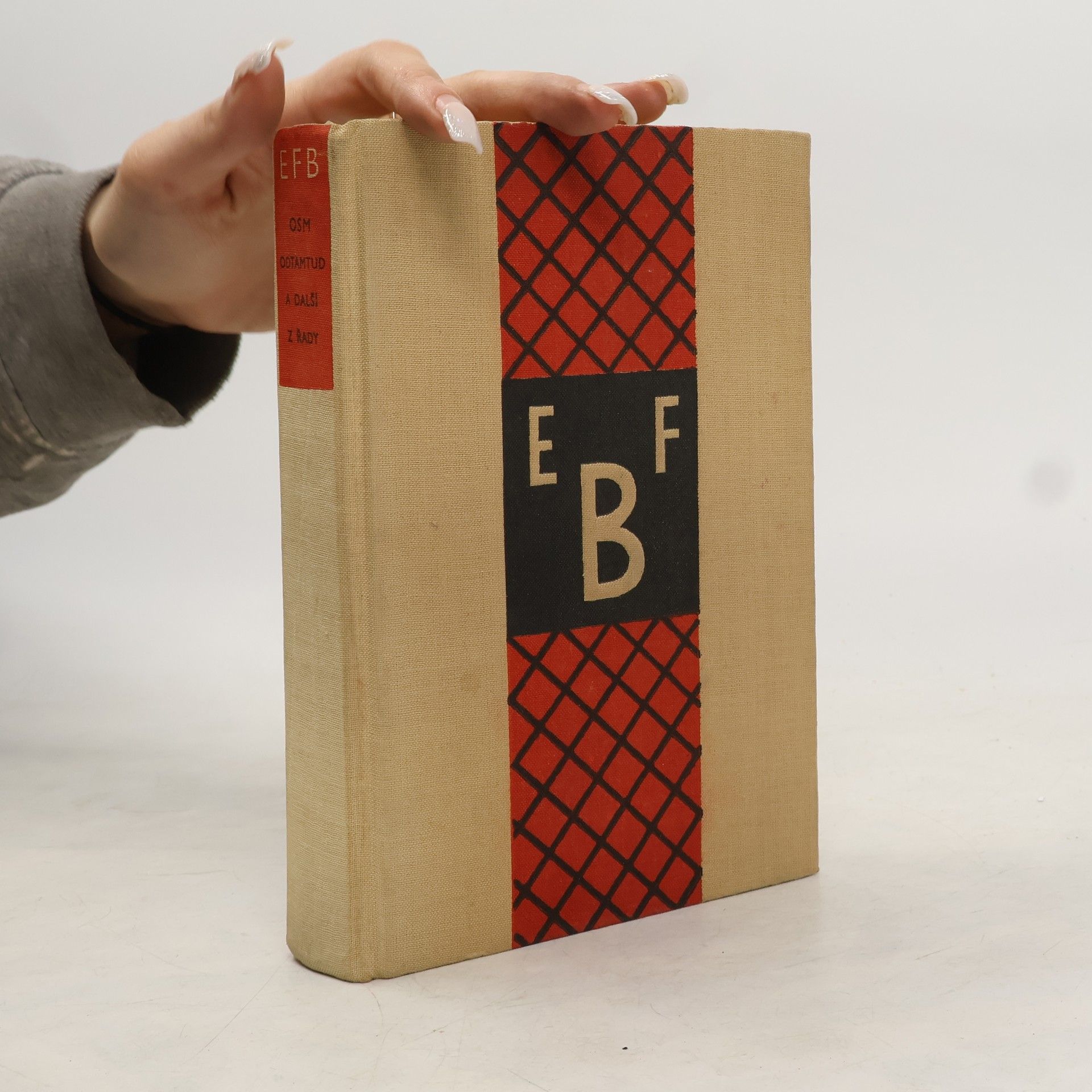 Emil František Burian Osm odtamtud a další z řady