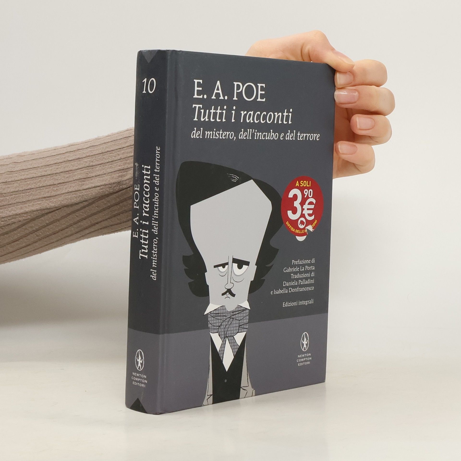 Tutti i racconti del mistero, dell'incubo e del terrore - Edizioni integrali