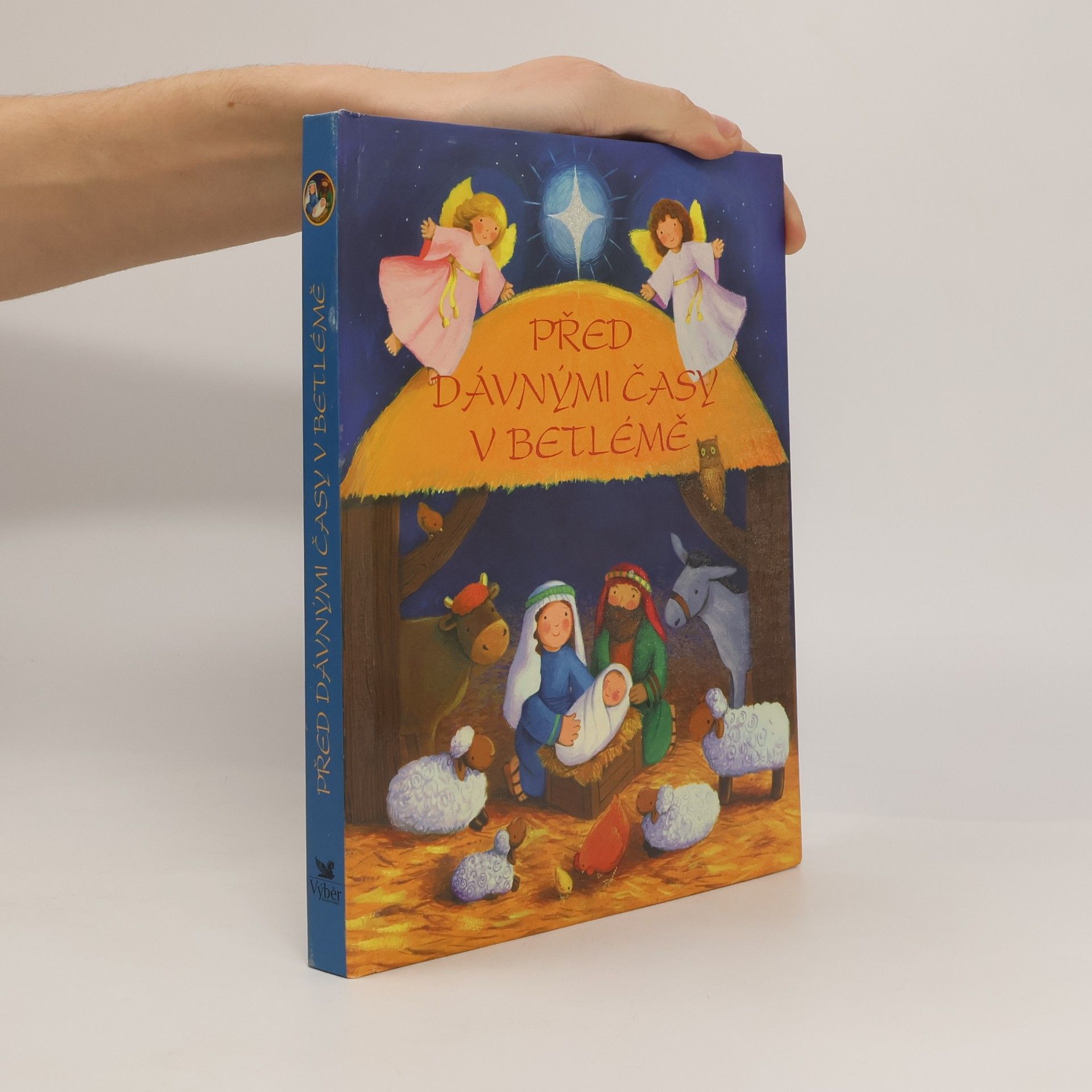 Před dávnými časy v Betlémě