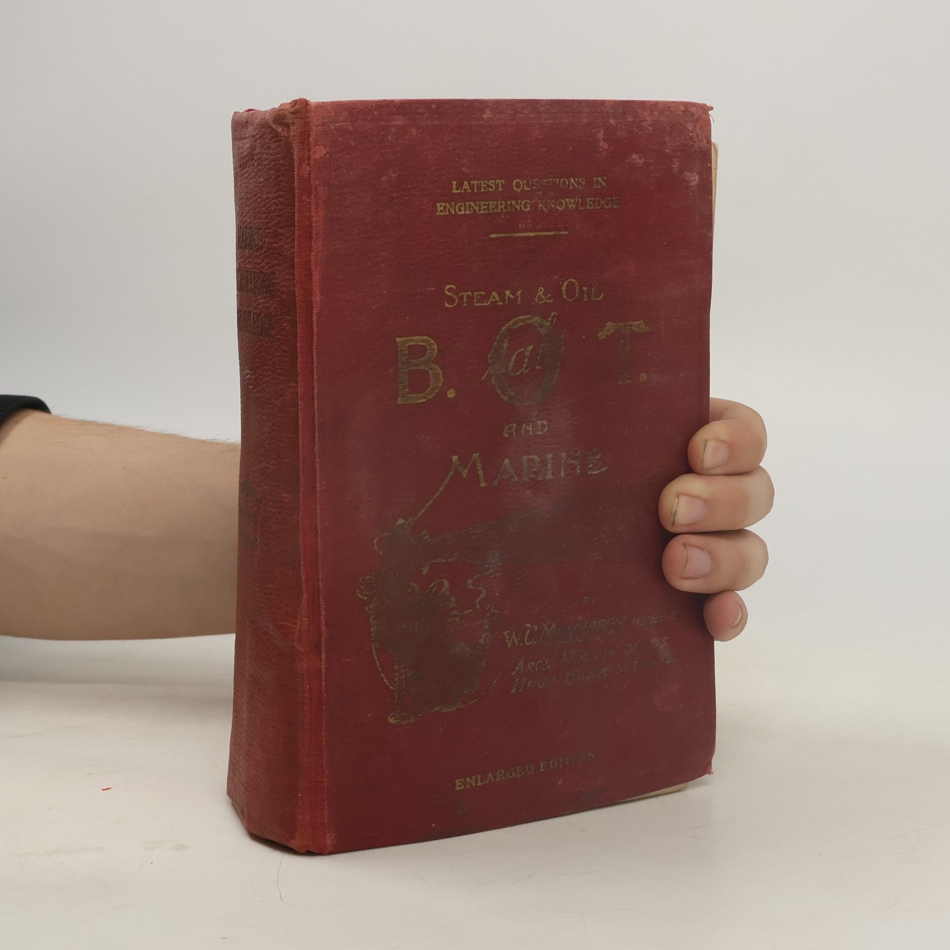 W. C. Macgibbon B.O.T.  Marine Engineering Knowledge