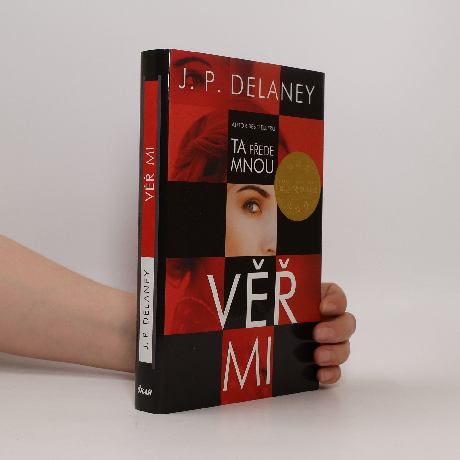 J. P. Delaney Věř mi