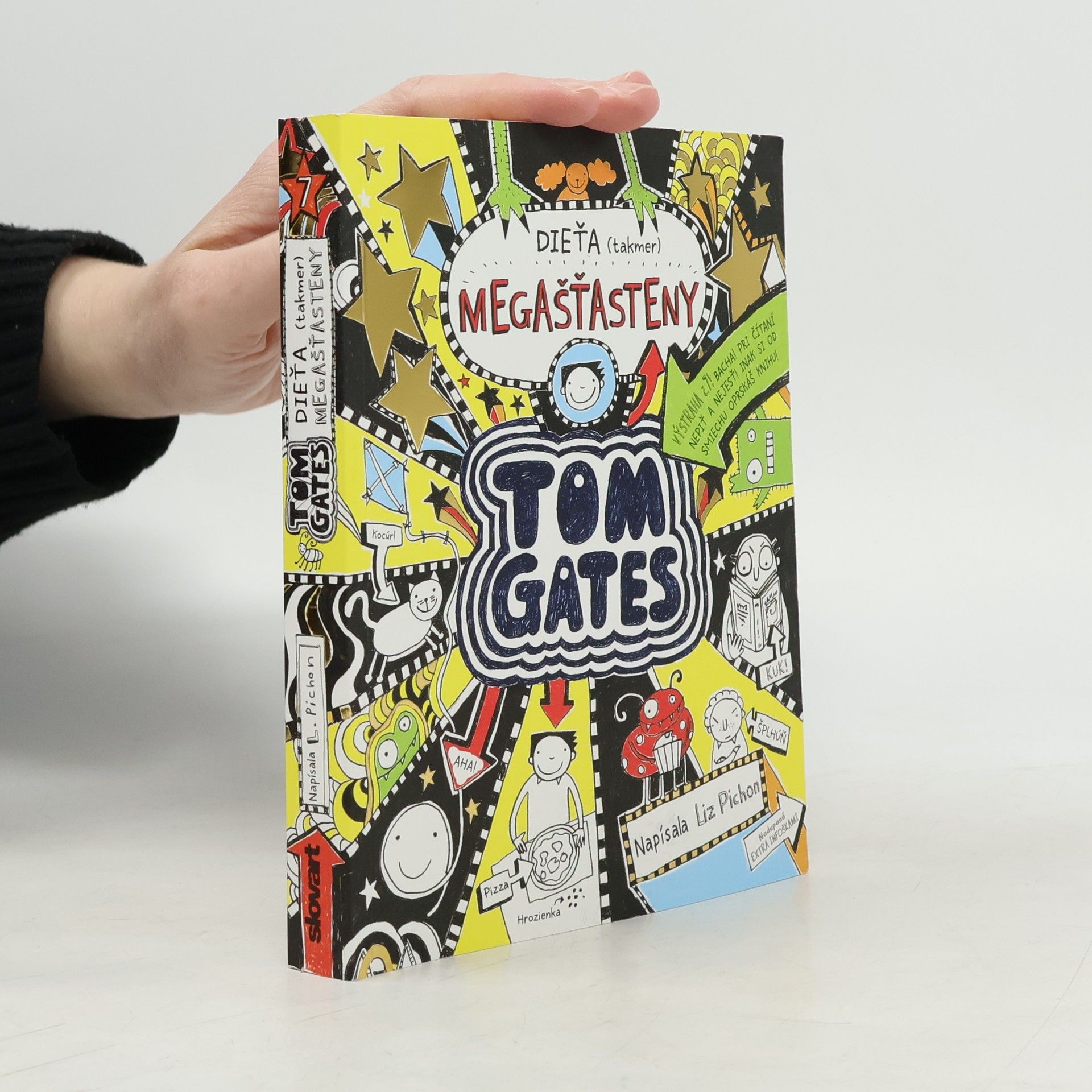 Liz Pichon Tom Gates 7. Dieťa (takmer) megašťasteny