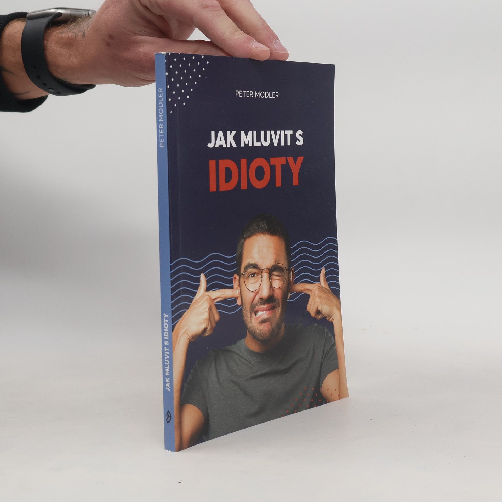 Peter Modler Jak mluvit s idioty