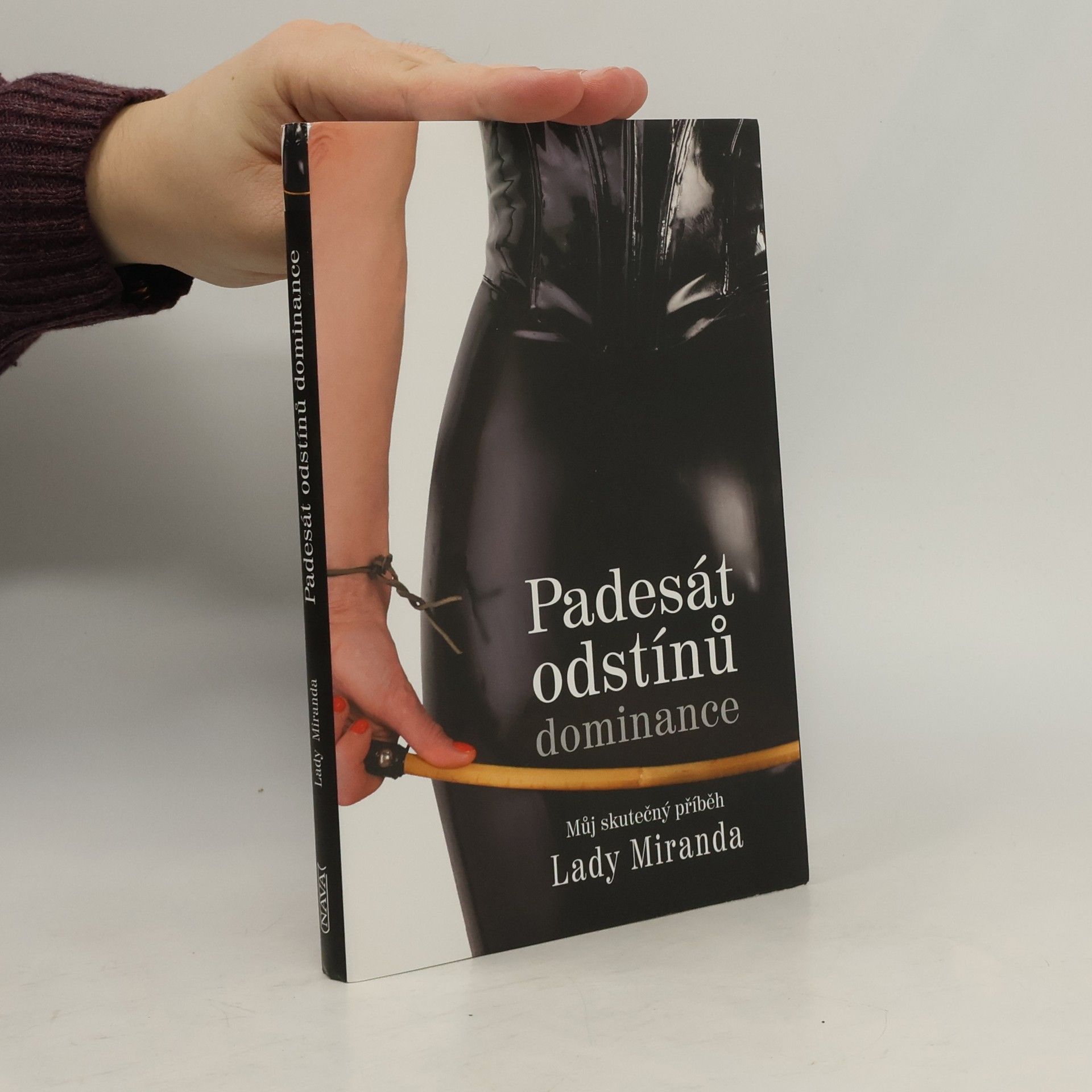 Dagmar Brejlová Padesát odstínů dominance : můj skutečný příběh