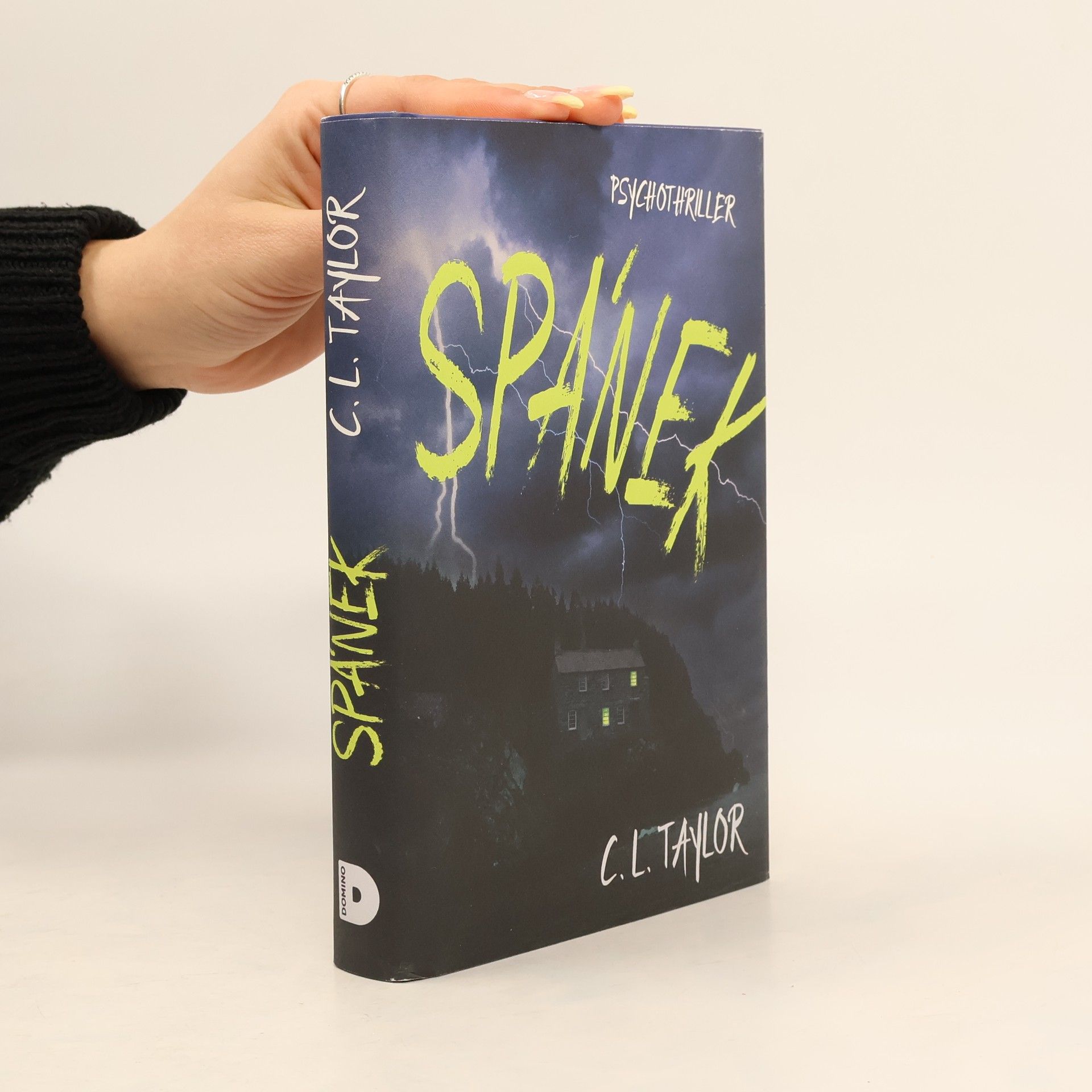 C.L. Taylor Spánek : psychothriller