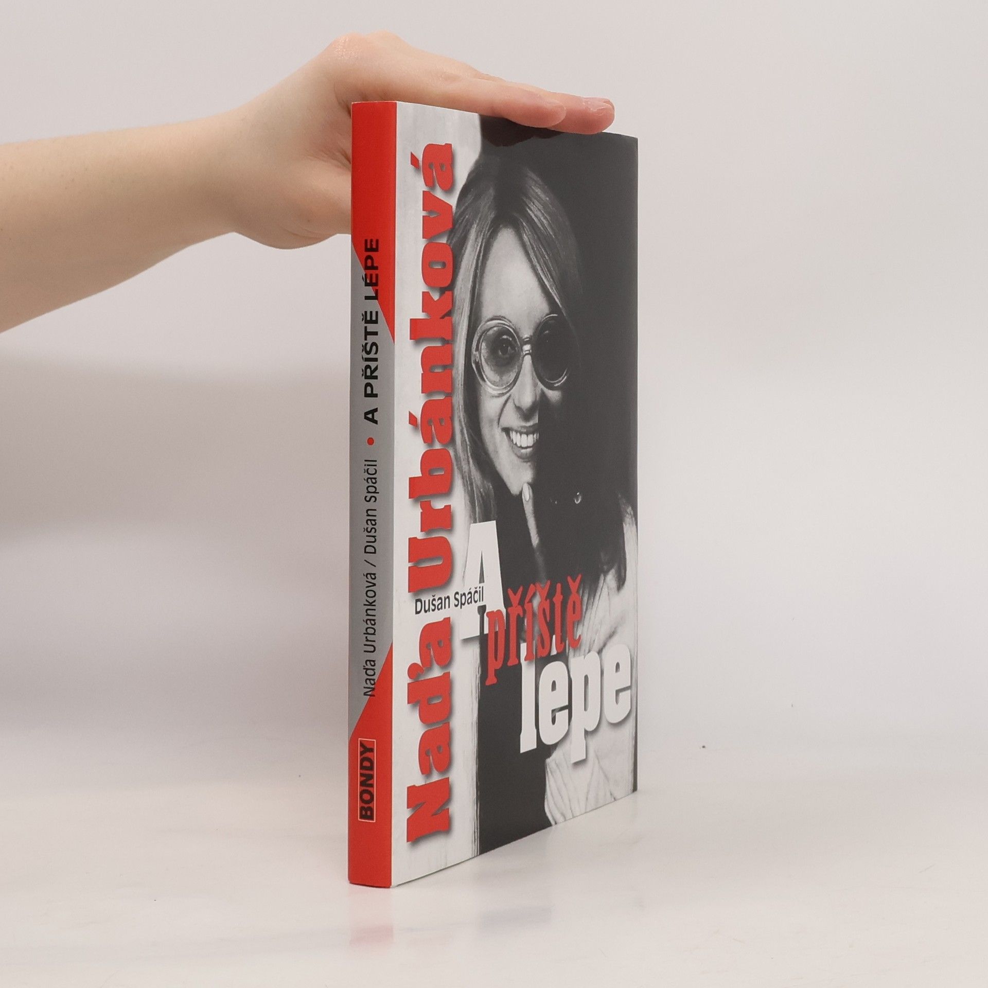 Naďa Urbánková A příště lépe