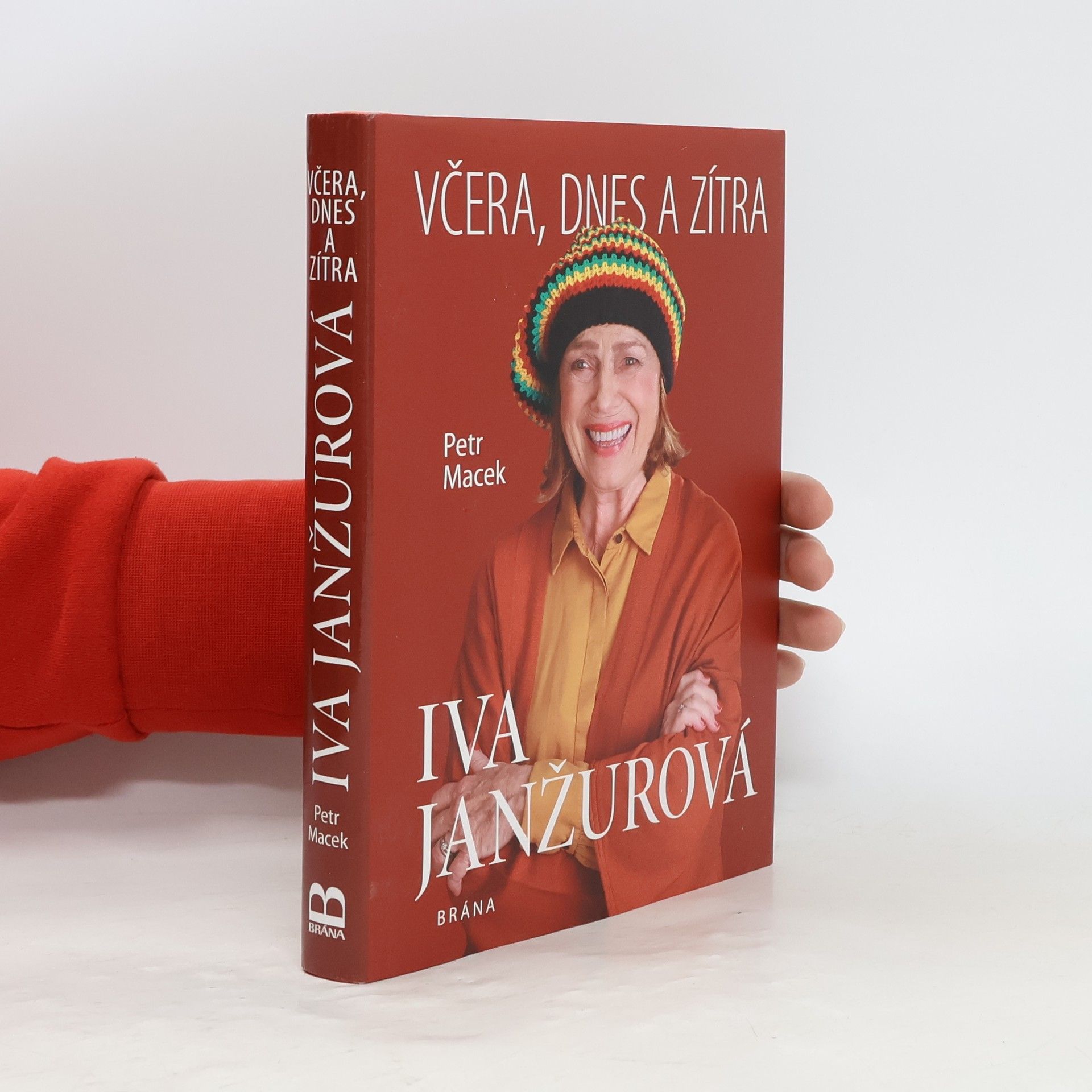 Petr Macek Iva Janžurová : včera, dnes a zítra