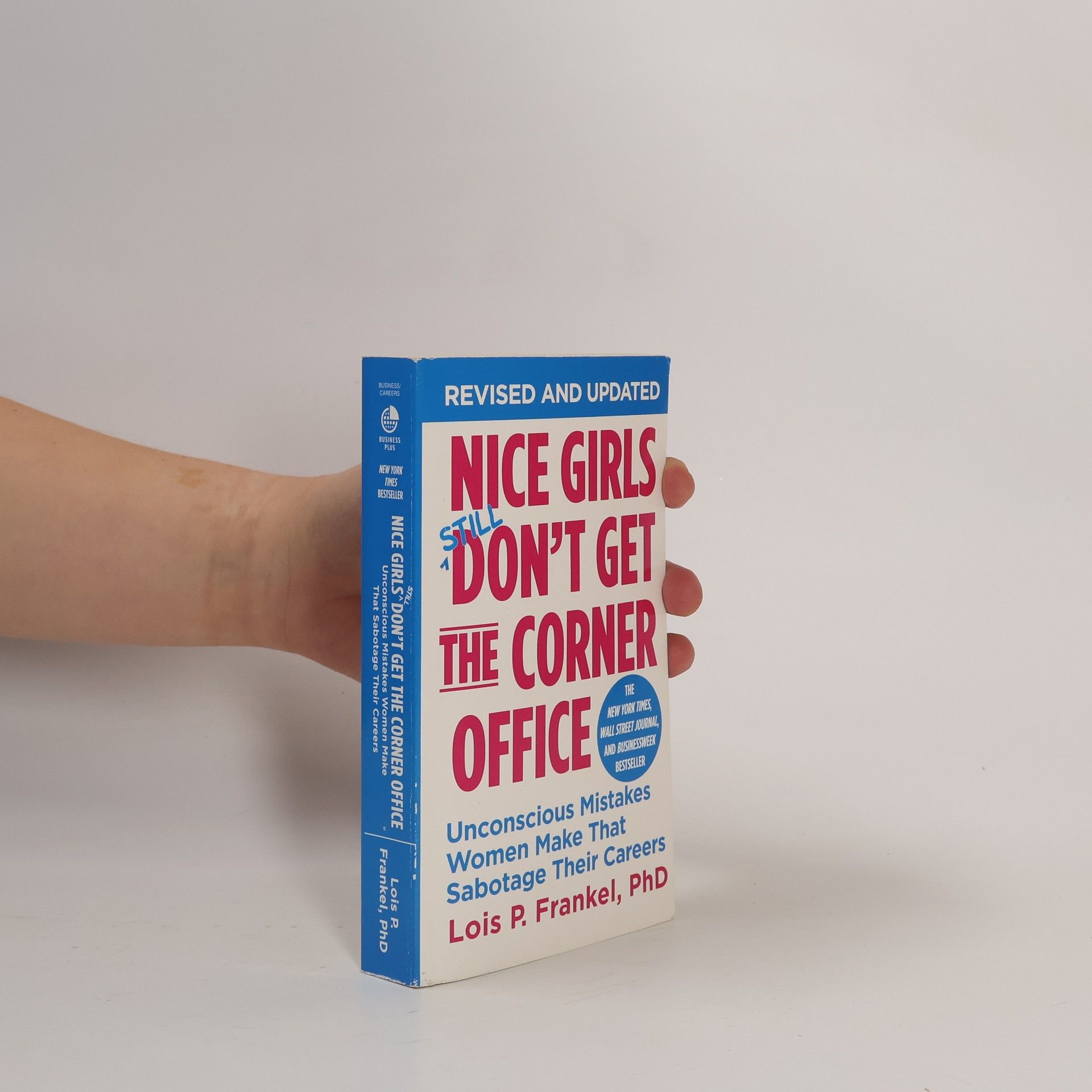 Lois Frankel Nice Girls Don't Get the Corner Office
