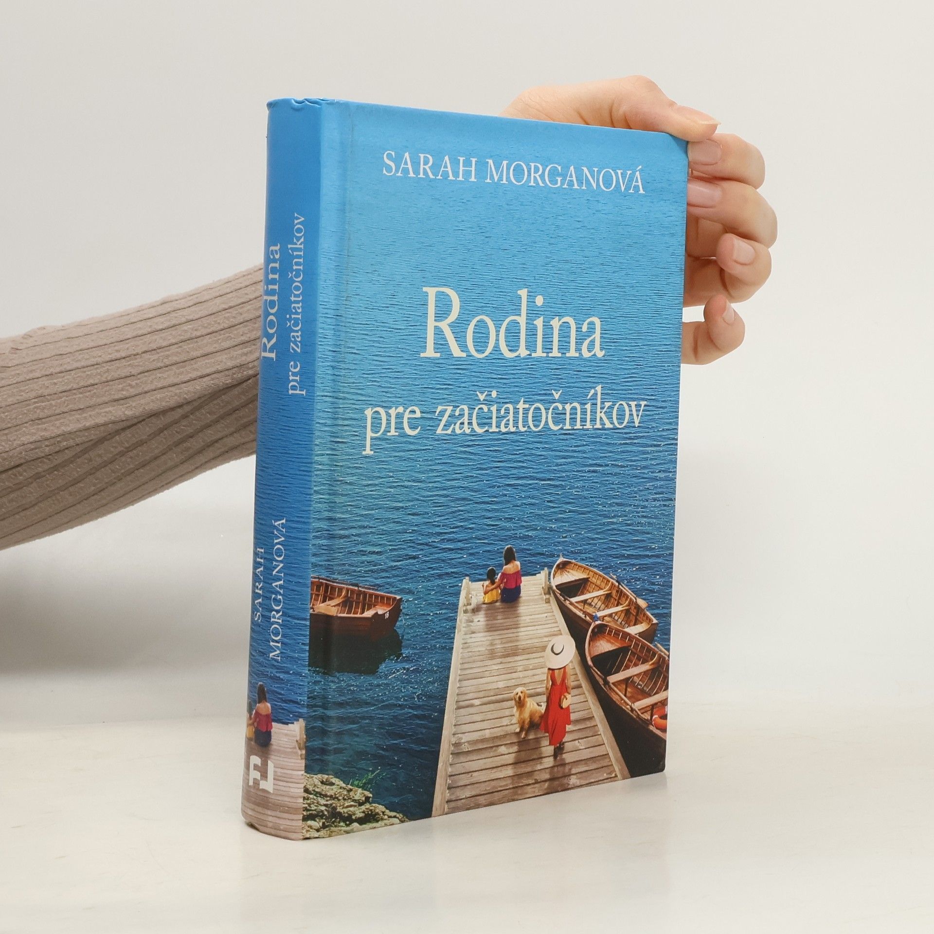 Sarah Morgan Rodina pre začiatočníkov