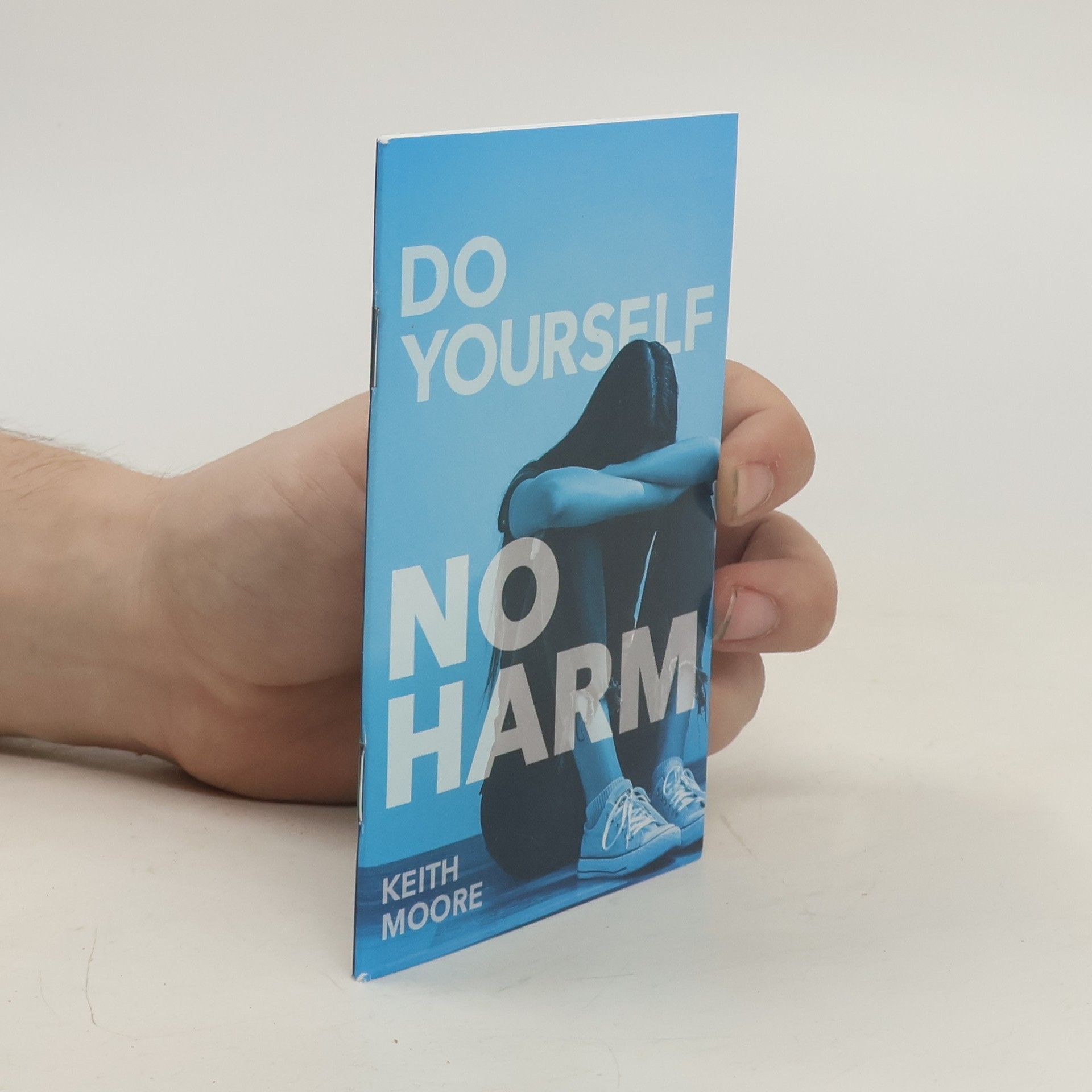 Keith L Moore Do Yourself No Harm