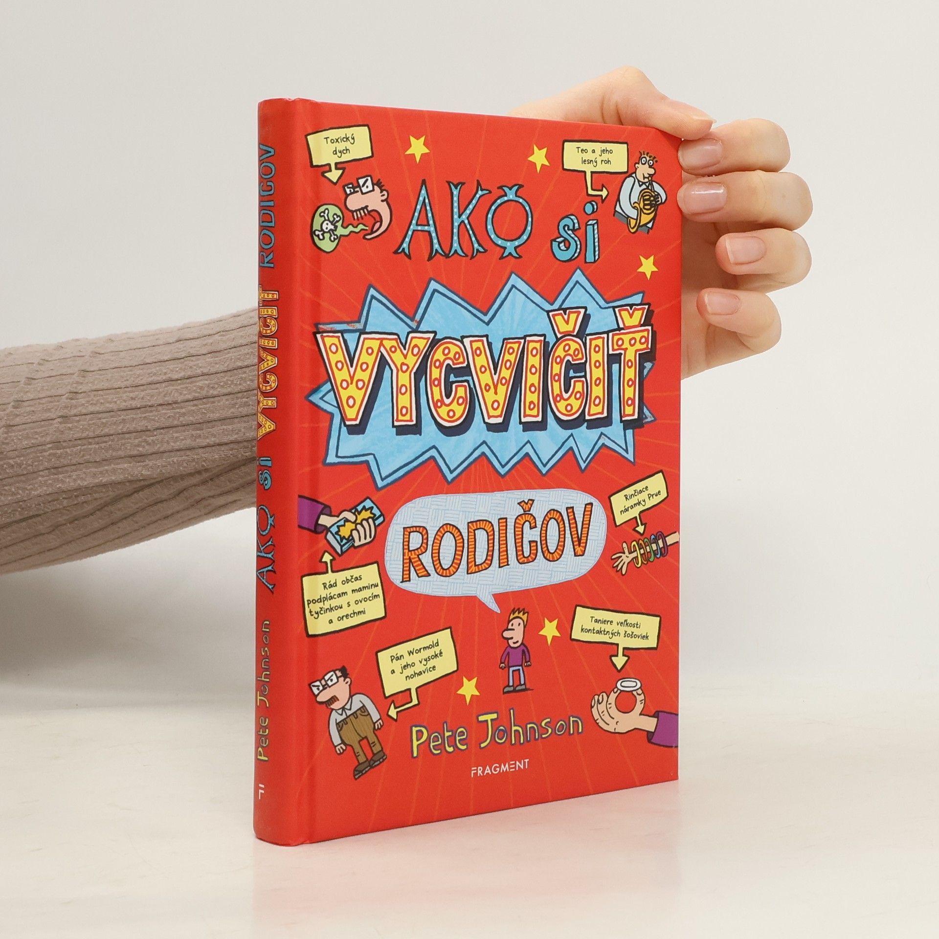 Pete Johnson Ako si vycvičiť rodičov