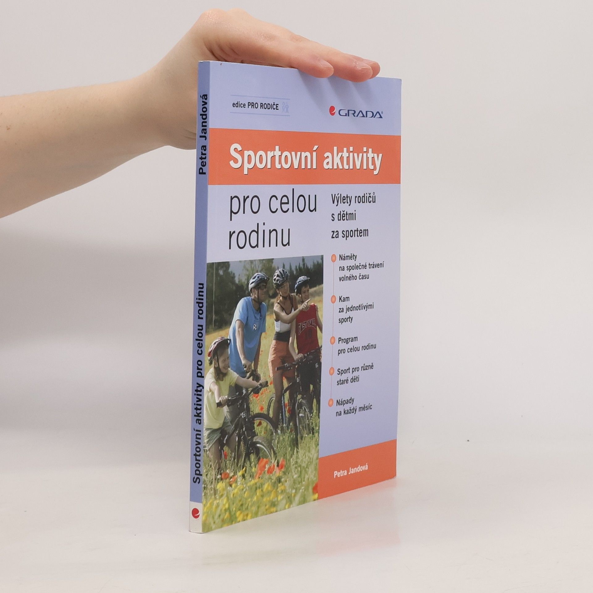 Petra Jandová Sportovní aktivity pro celou rodinu