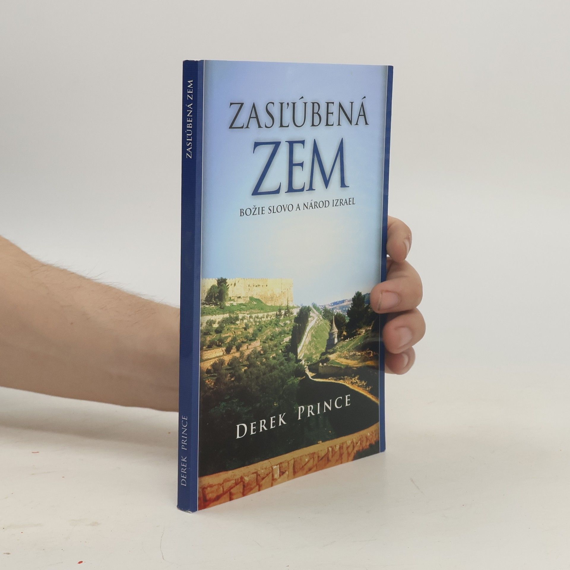 Derek Prince Zasl'úbená zem