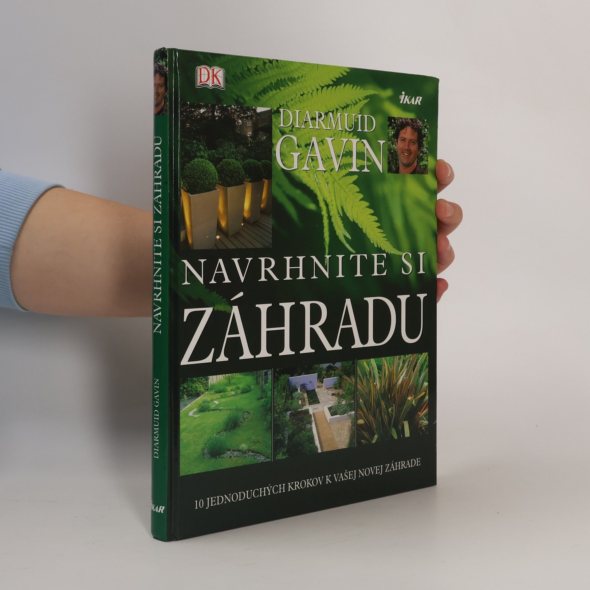 Diarmuid Gavin Navrhnite si záhradu