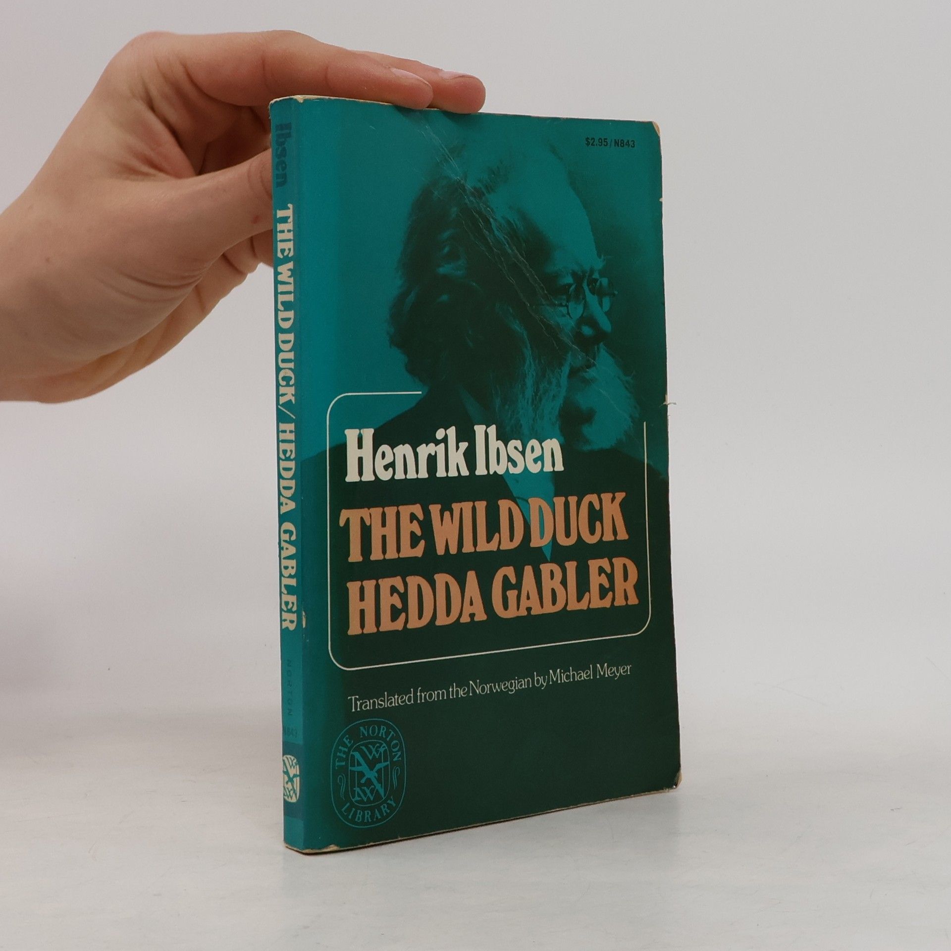 Henrik Ibsen The Norton Library: The Wild Duck & Hedda Gabler