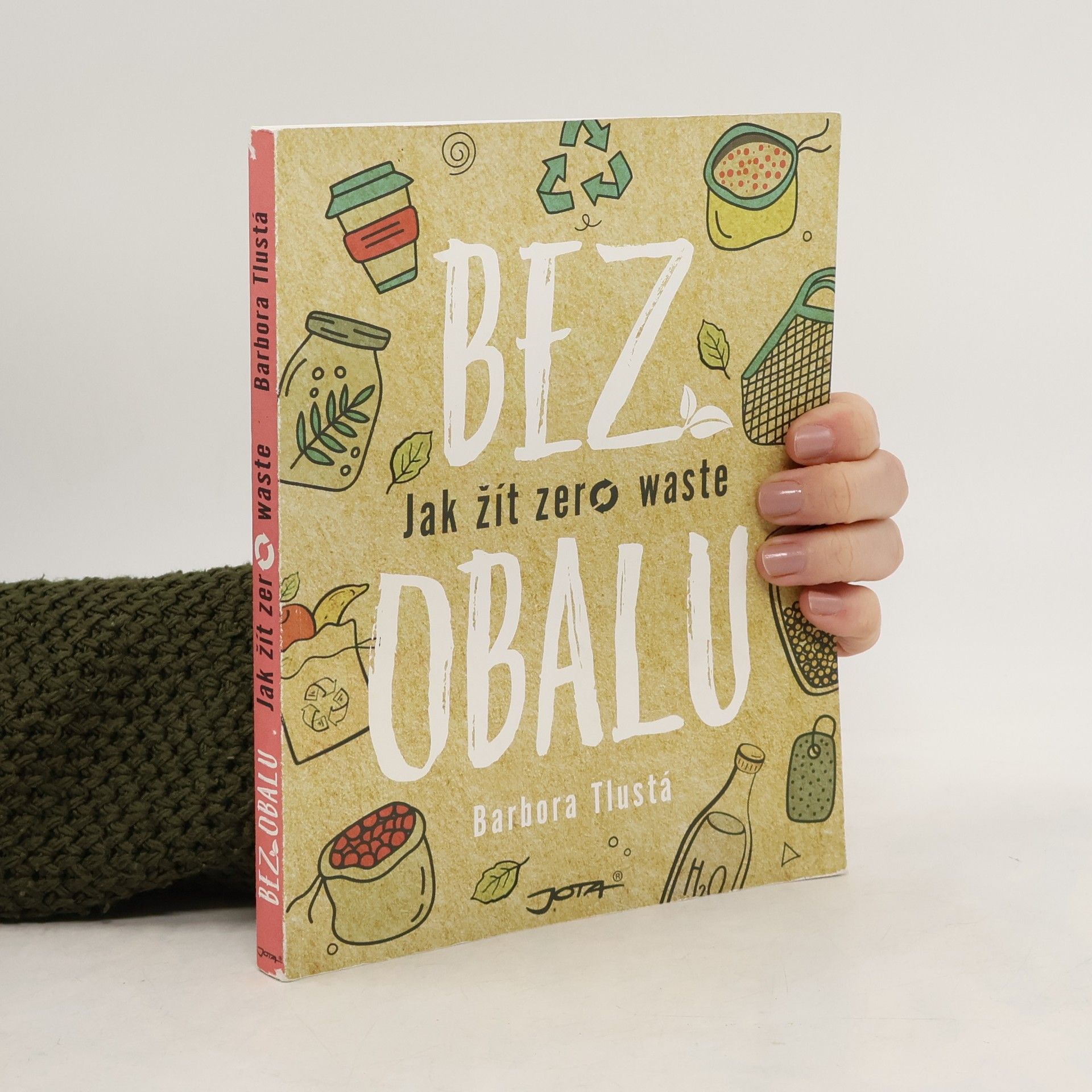 Bez obalu. Jak žít zero waste