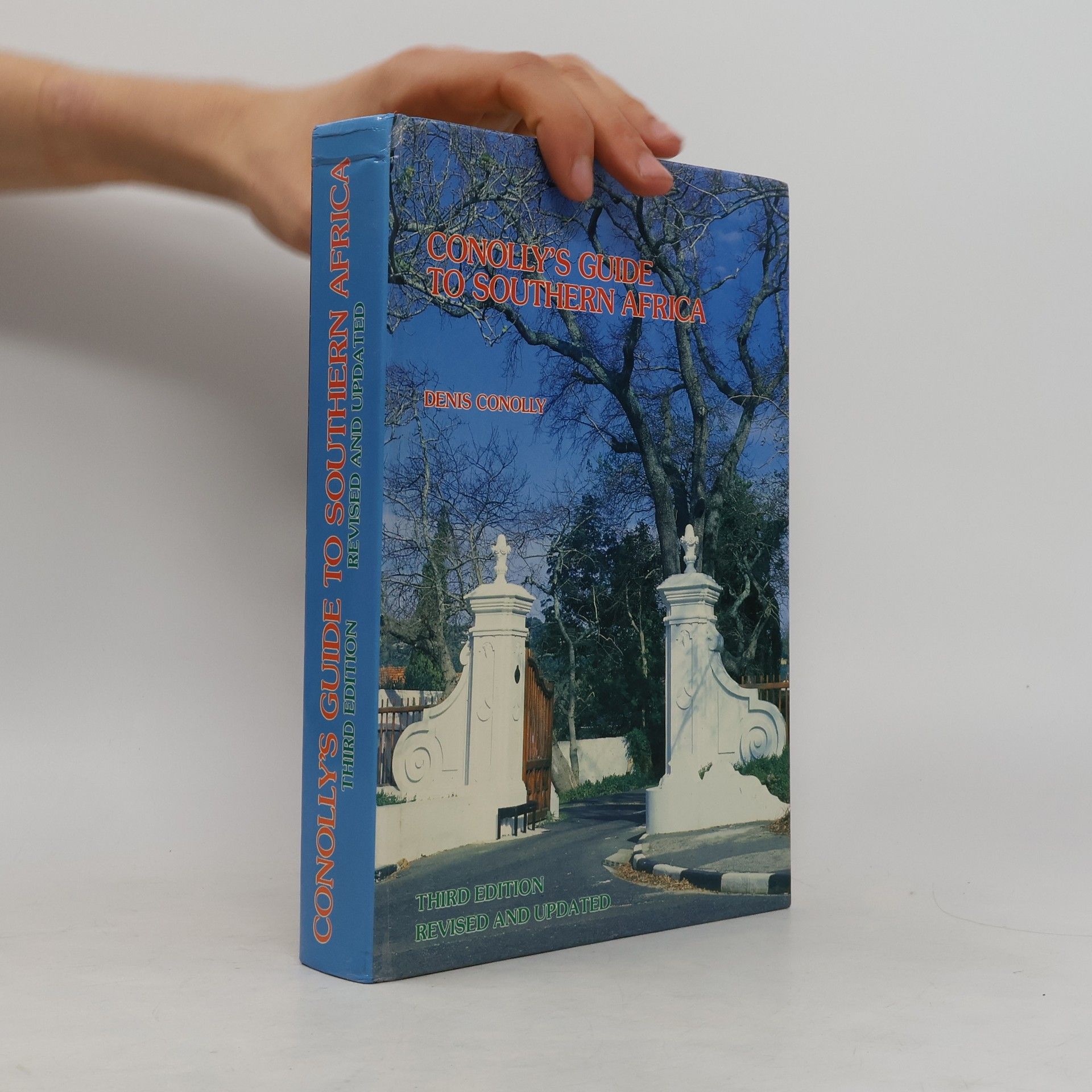 Denis Conolly Conolly's Guide to Southern Africa