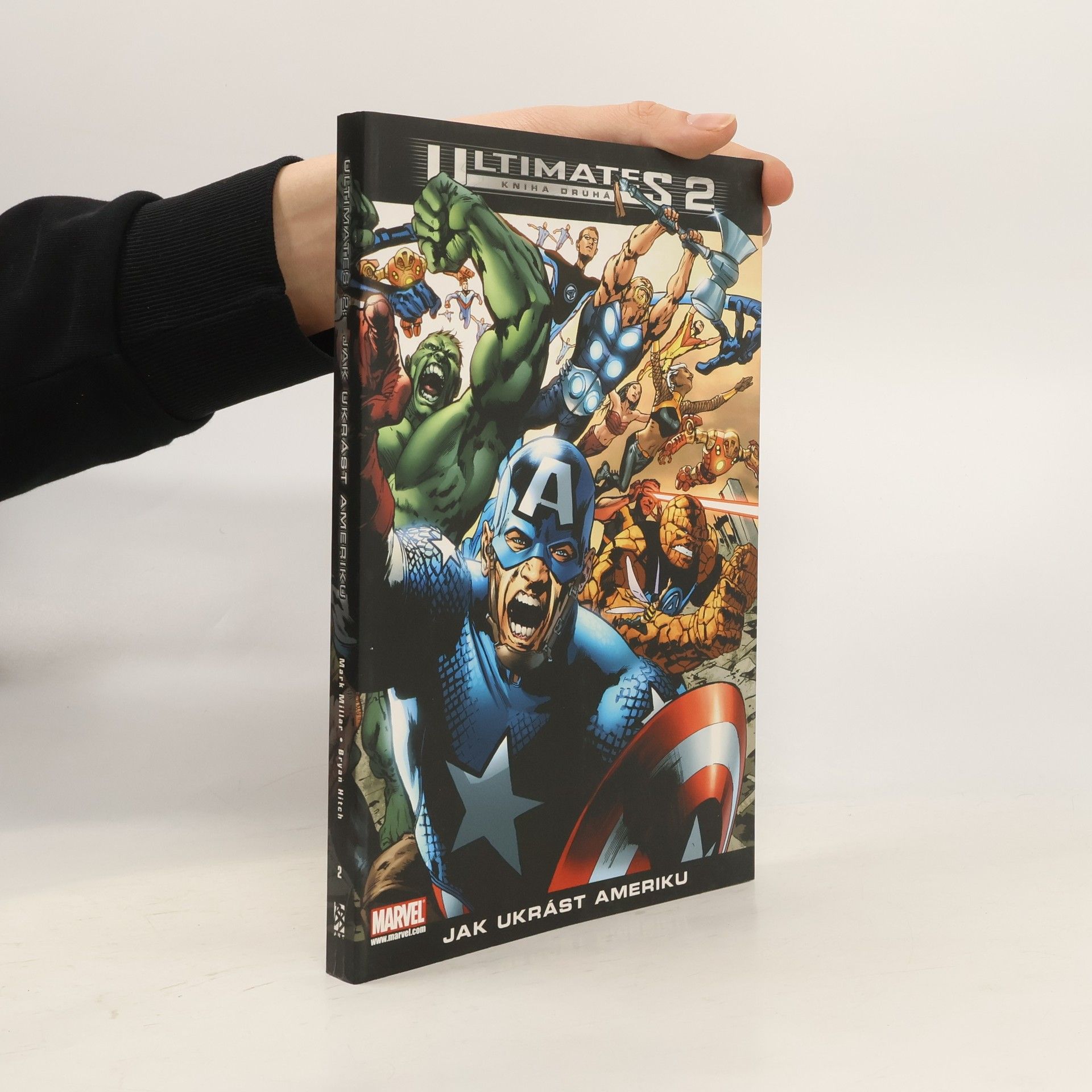 Mark Millar Ultimates 2. Kniha druhá, Jak ukrást Ameriku