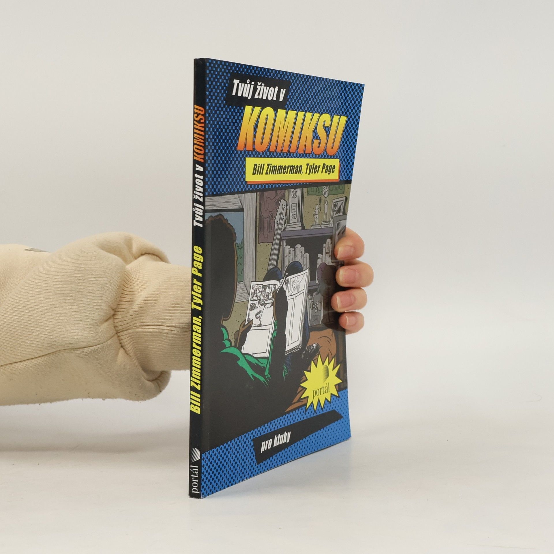 Bill Zimmermen Tvůj život v komiksu