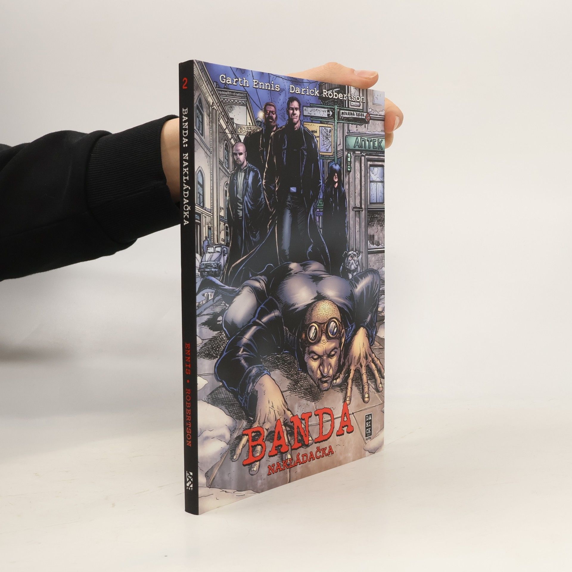 Garth Ennis Banda. Kniha druhá, Nakládačka