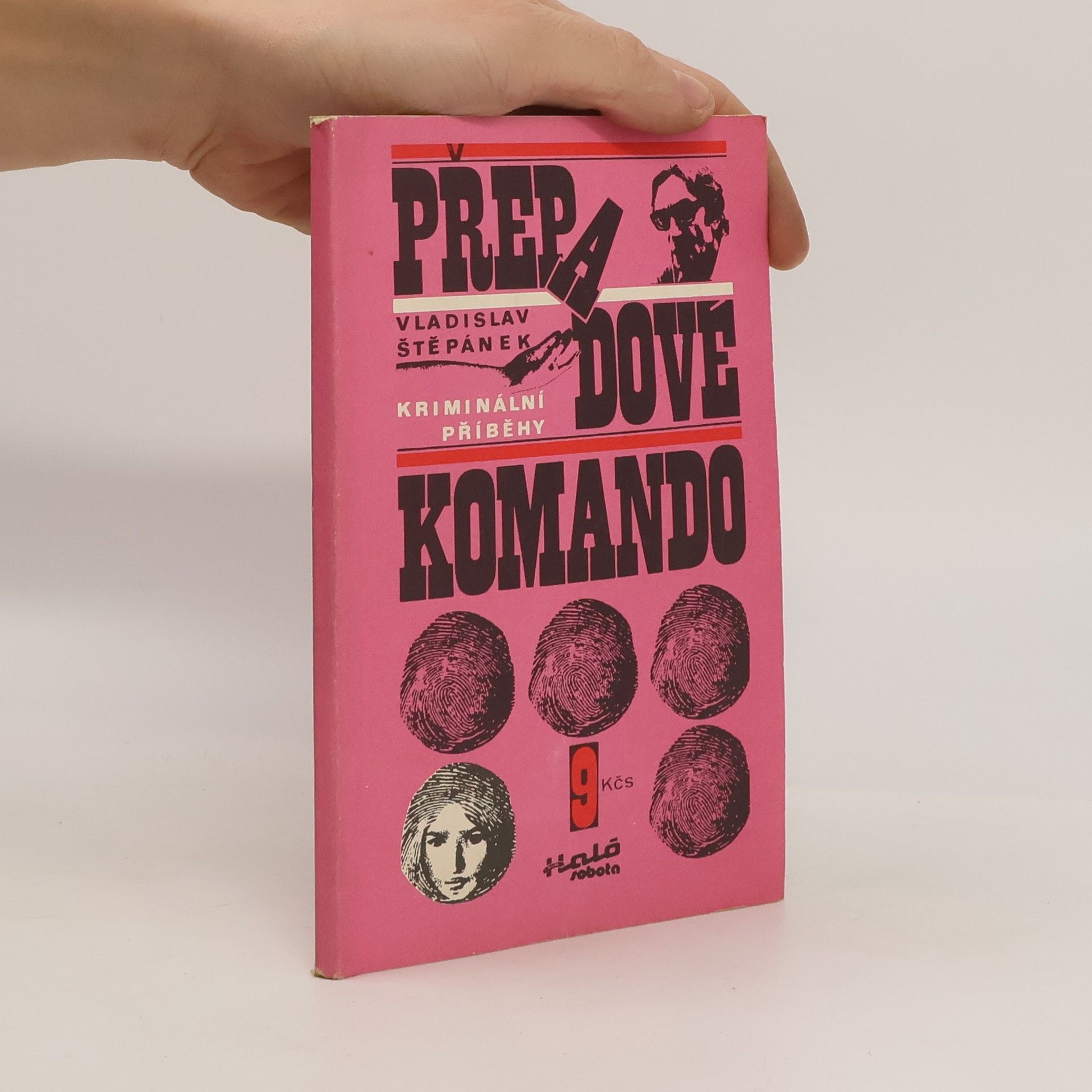 Vladislav Štěpánek Přepadové komando