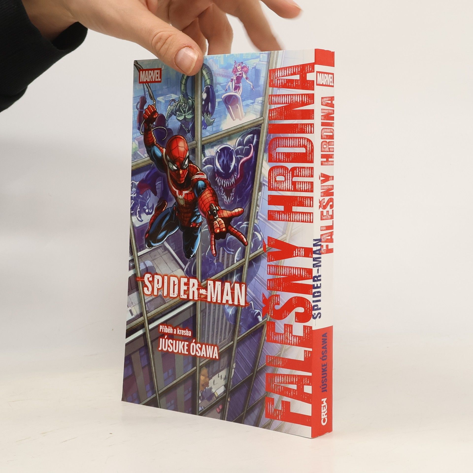 Júsuke Ósawa Spider-Man: Falešný hrdina