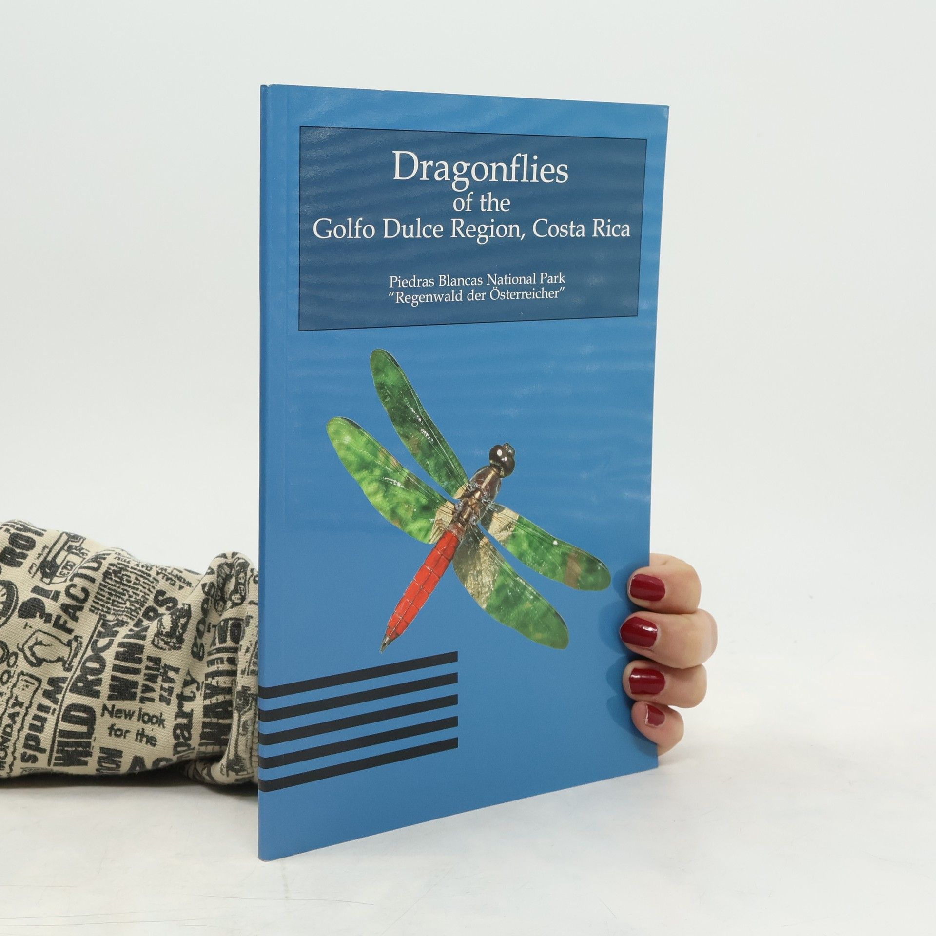 Werner Huber Dragonflies of the Golfo Dulce Region, Costa Rica