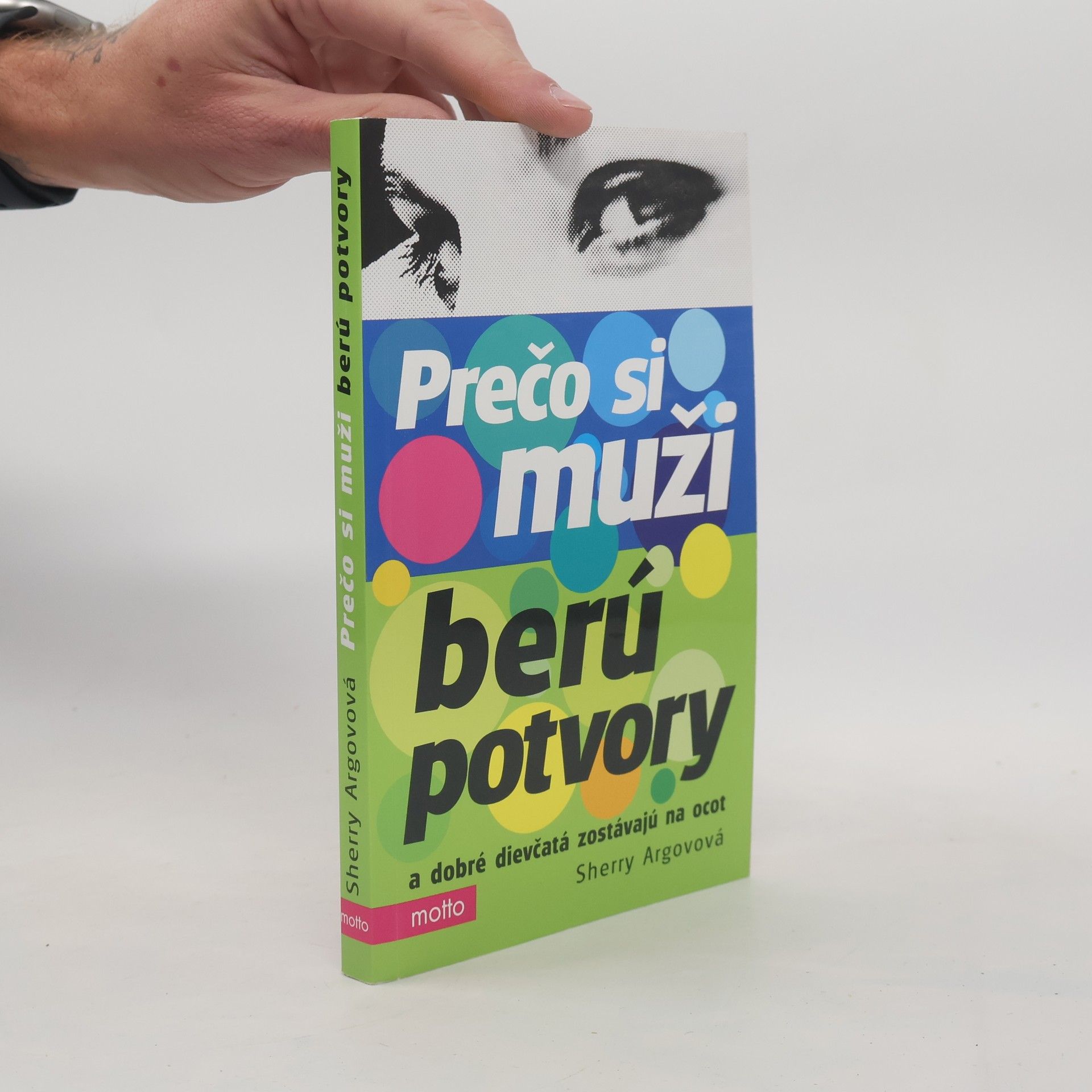 Sherry Argov Prečo si muži berú potvory