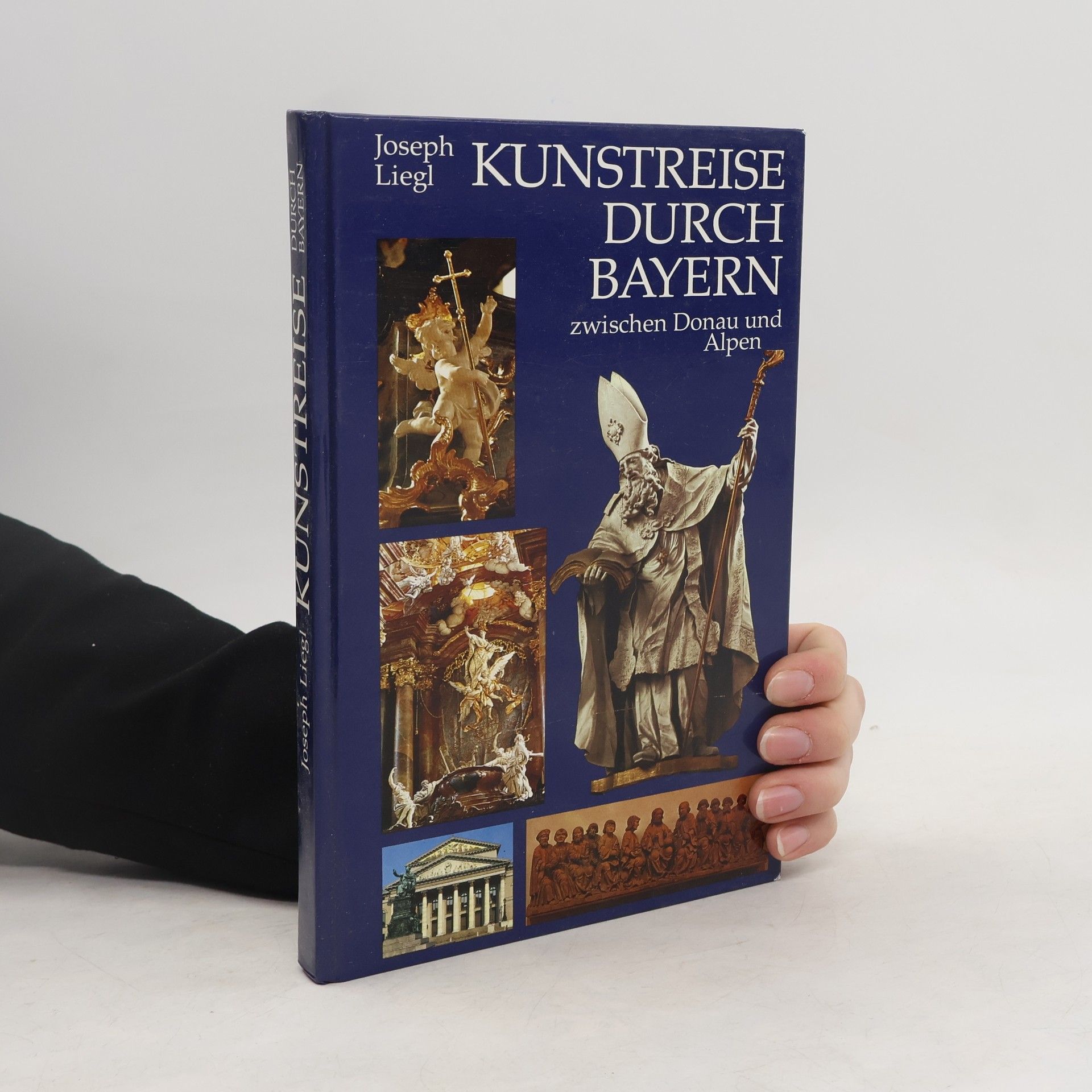 Joseph Liegl Kunstreise durch Bayern