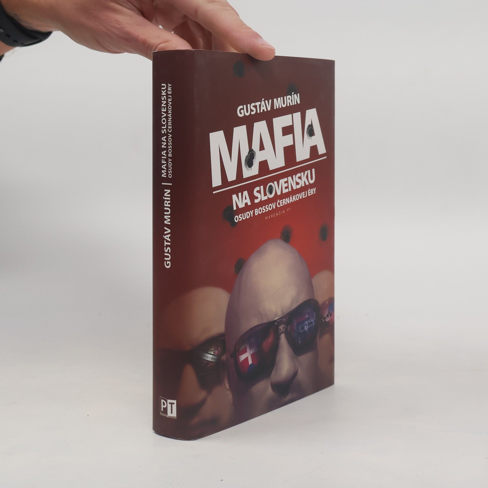 Gustáv Murín Mafia na Slovensku - Osudy bossov Černákovej éry