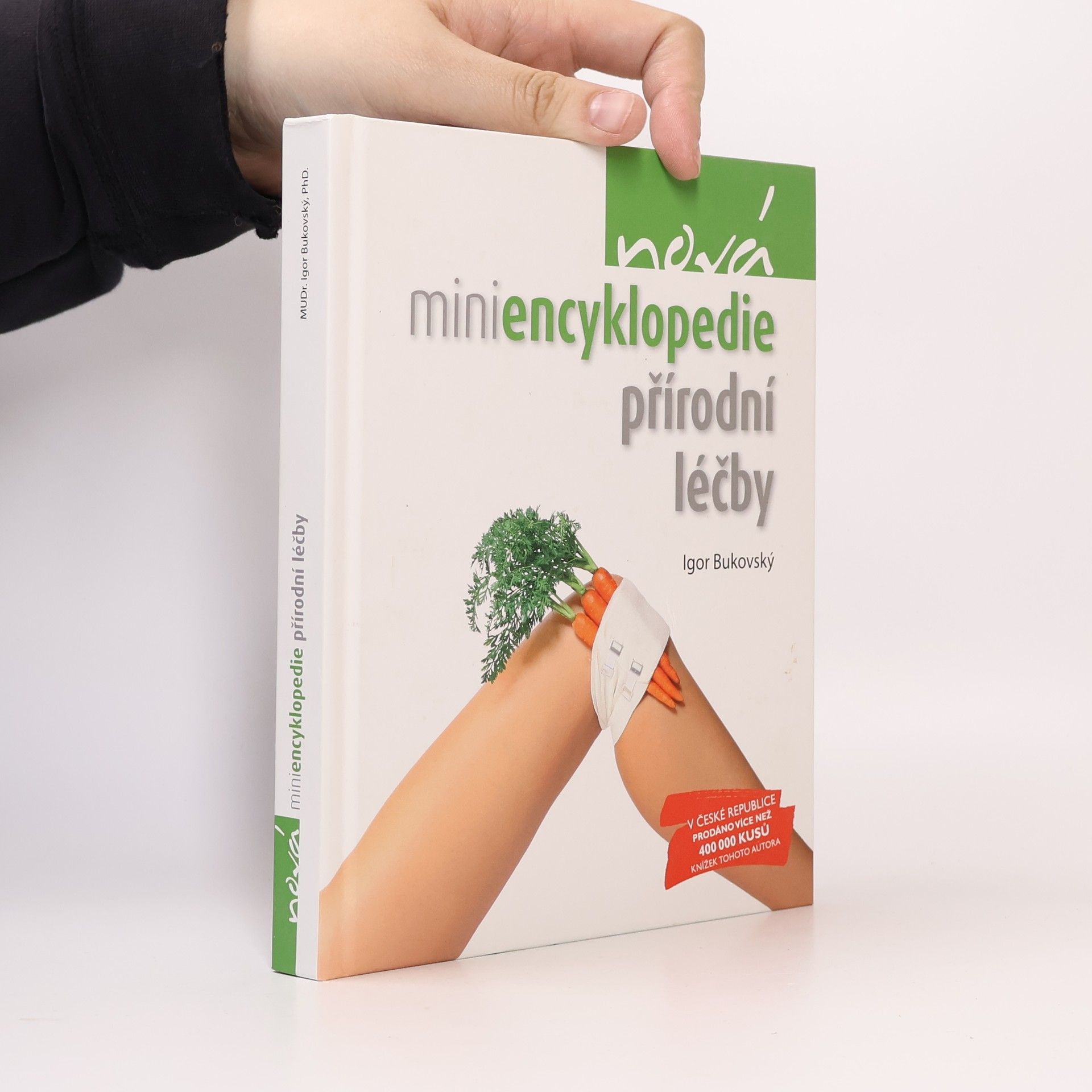 Igor Bukovský Nová miniencyklopedie přírodní léčby