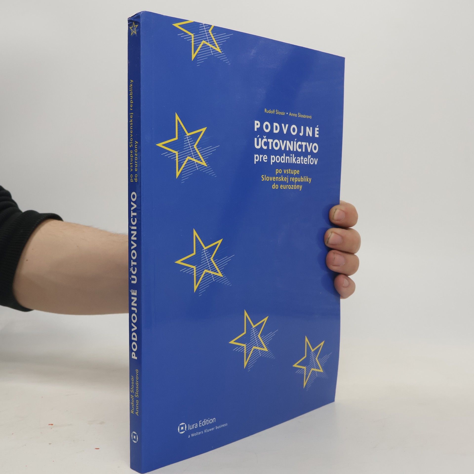 Rudolf Šlosár Podvojné účtovníctvo pre podnikateľov po vstupe Slovenskej republiky do eurozóny