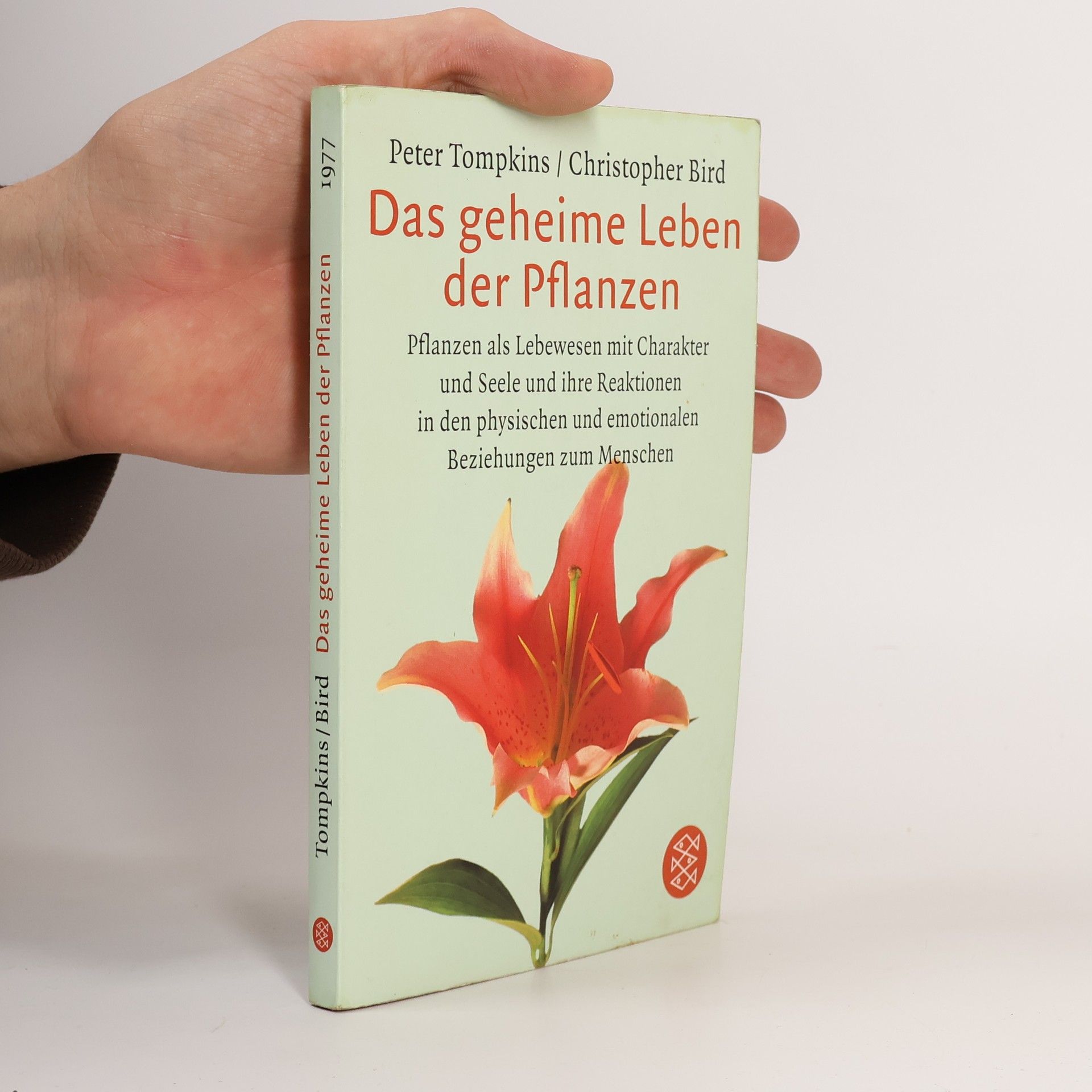 Peter Tompkins Das geheime Leben der Pflanzen