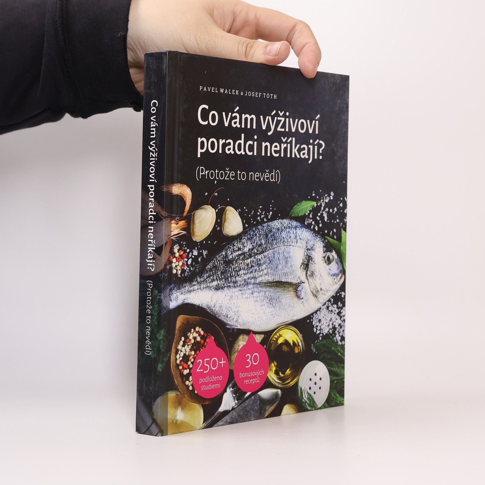 Pavel Walek Co vám výživoví poradci neříkají? (Protože to nevědí)