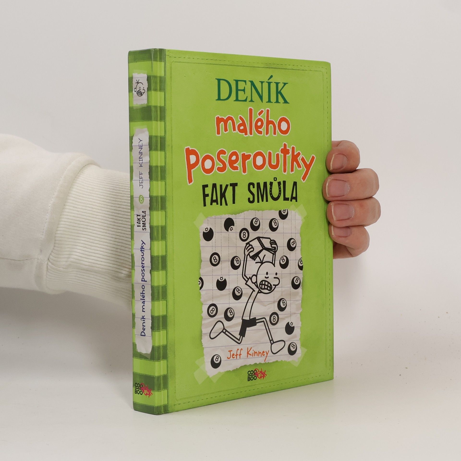 Jeff Kinney Deník malého poseroutky 8. Fakt smůla